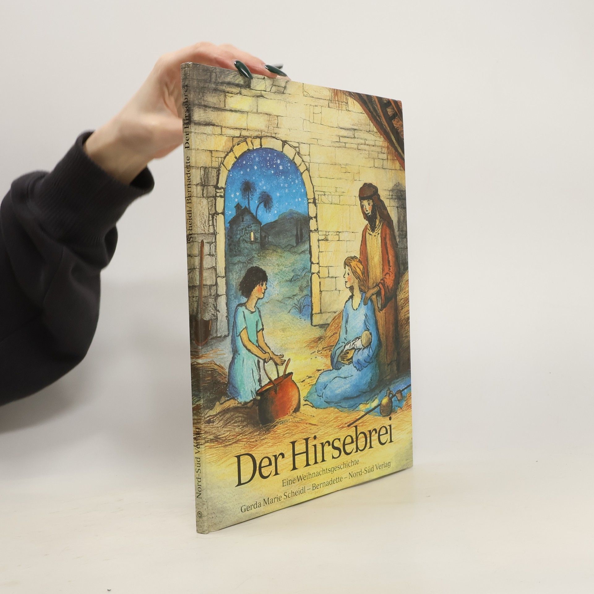 Gerda Marie Scheidl Der Hirsebrei