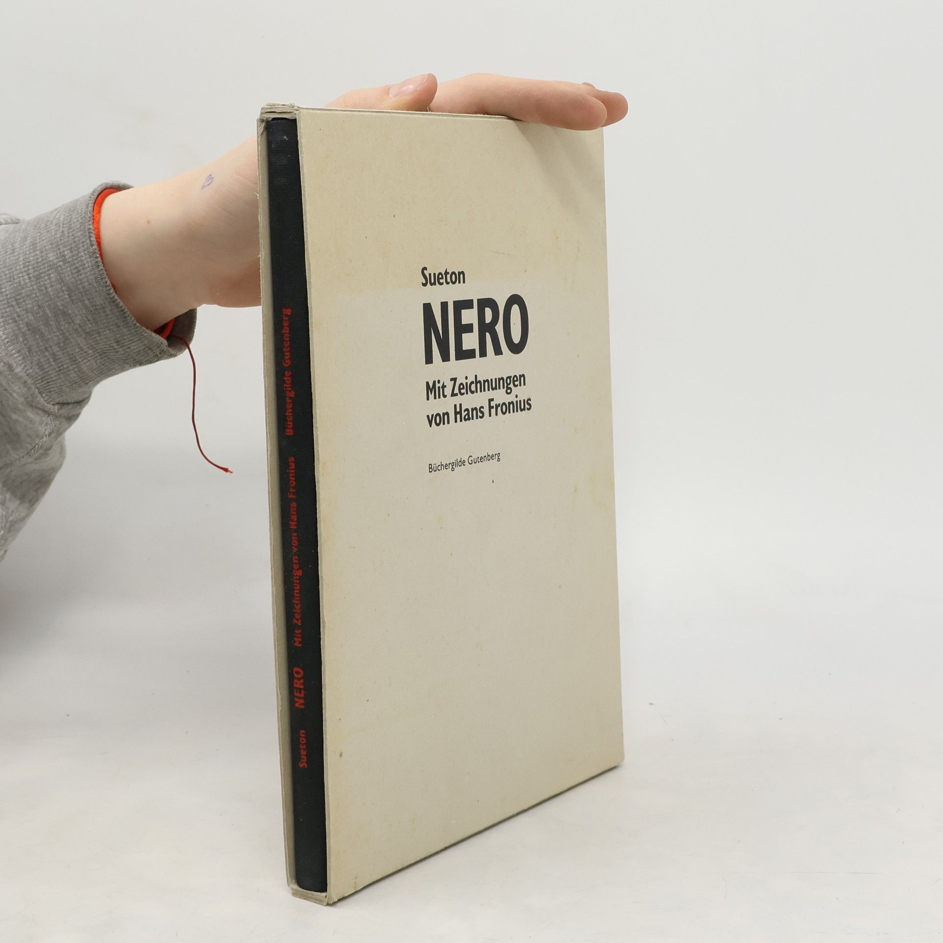 Collectif d'auteurs Sueton Nero. Mit Zeichnungen von Hans Fronius