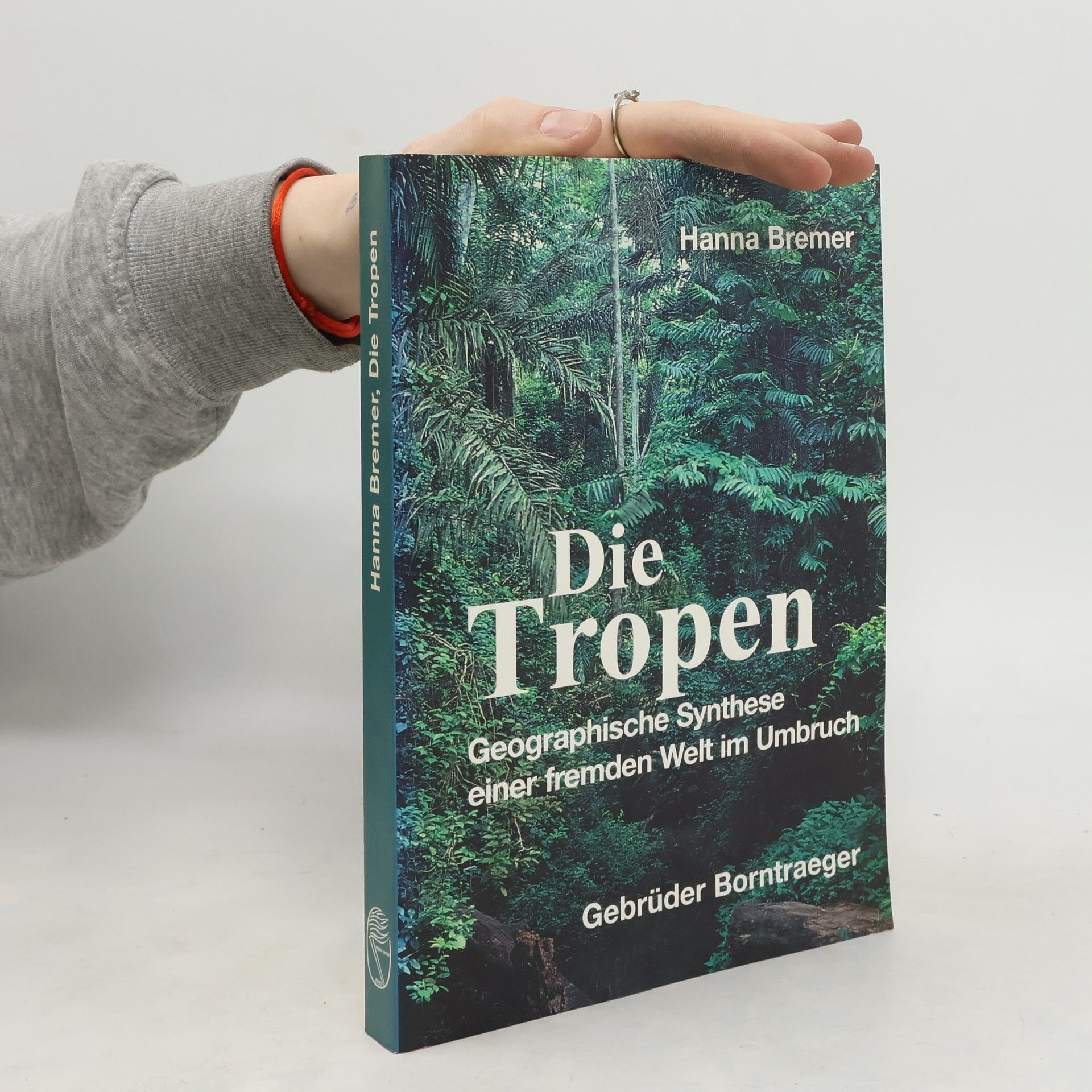 Hanna Bremer Die Tropen