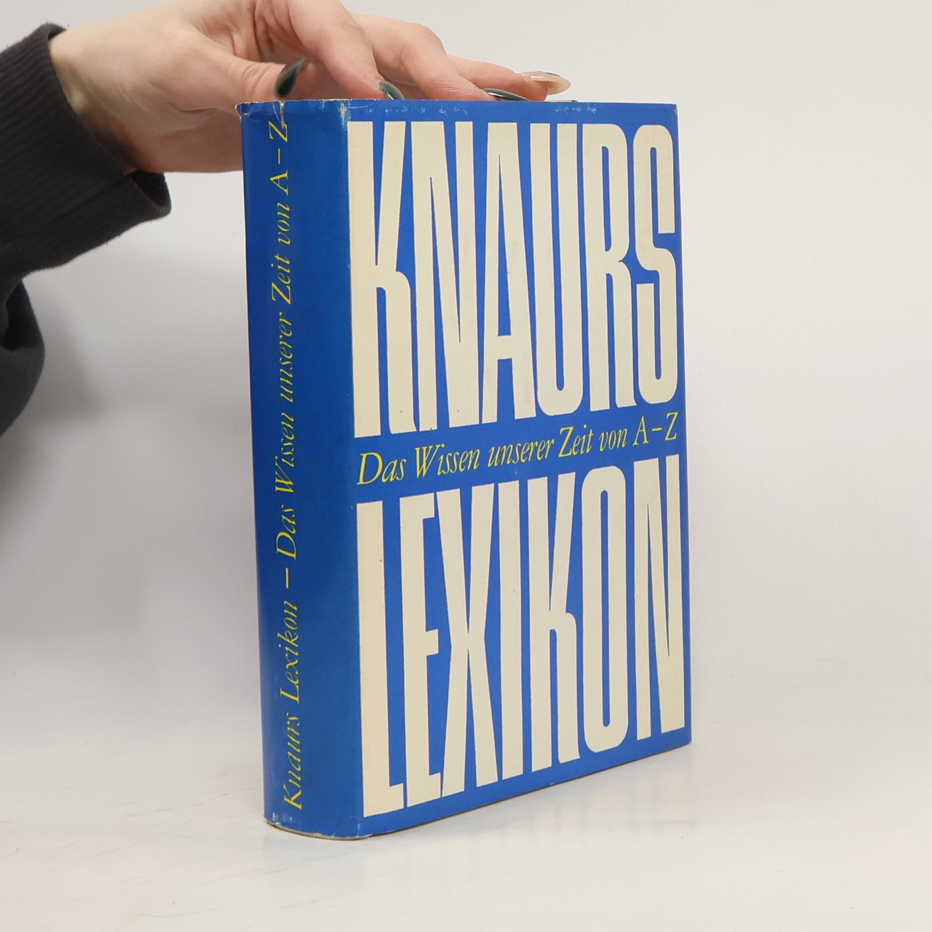 Droemer Knaur Knaurs Lexikon. Das Wissen unserer Zeit von A-Z