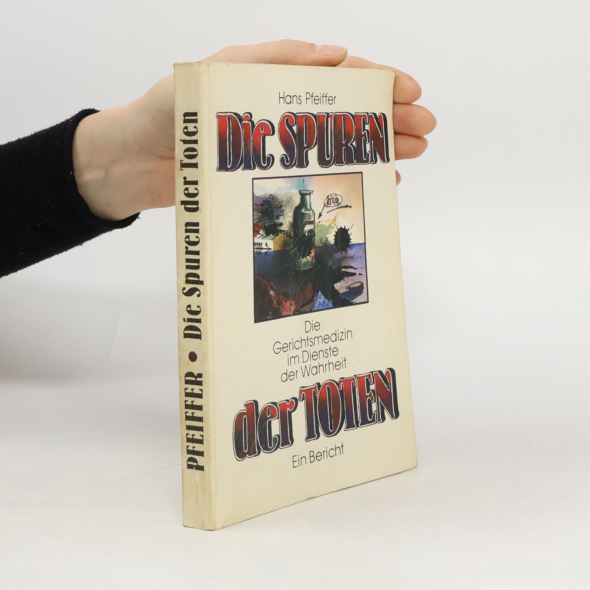 Hans Pfeiffer Die Spuren Der Toten