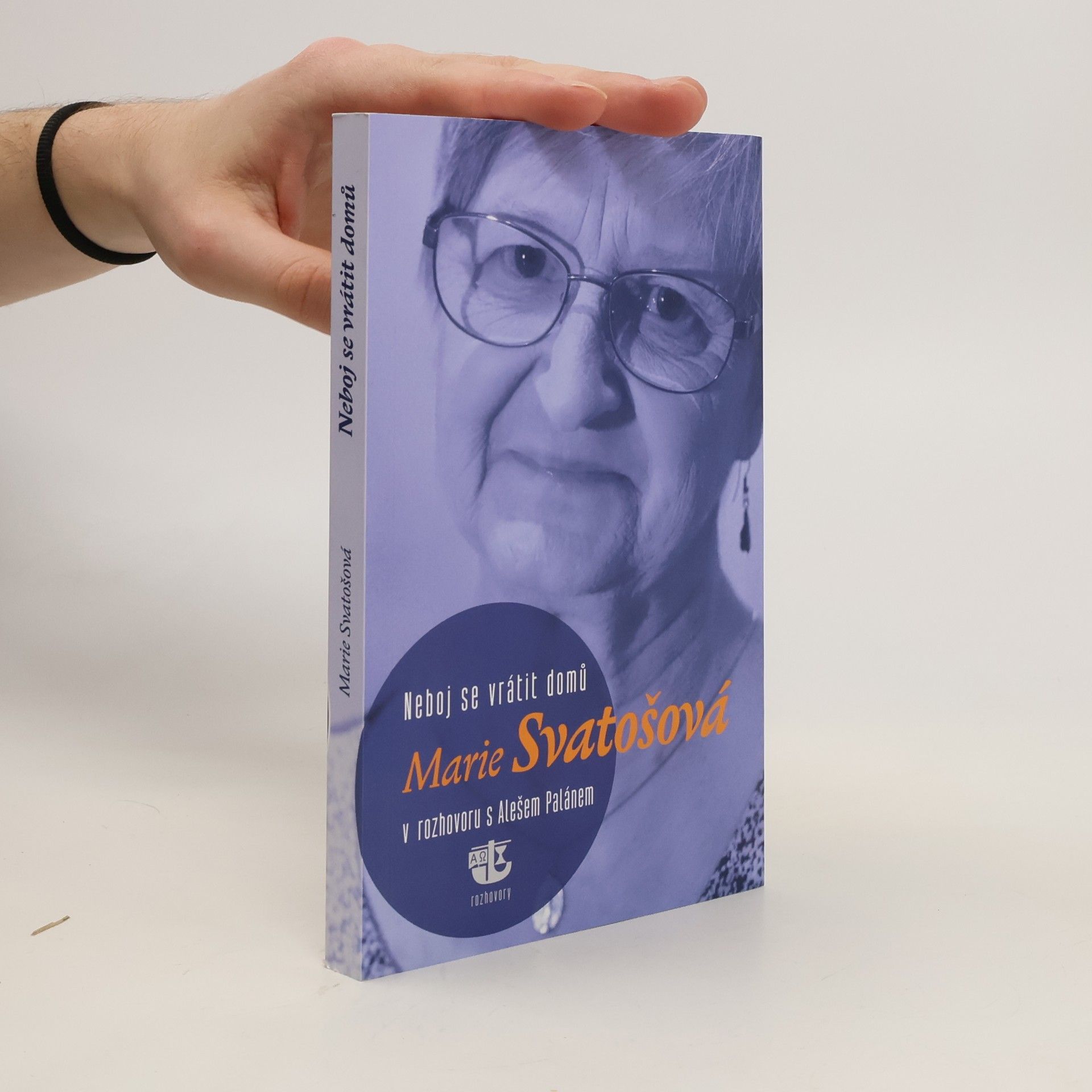Marie Svatošová Neboj se vrátit domů