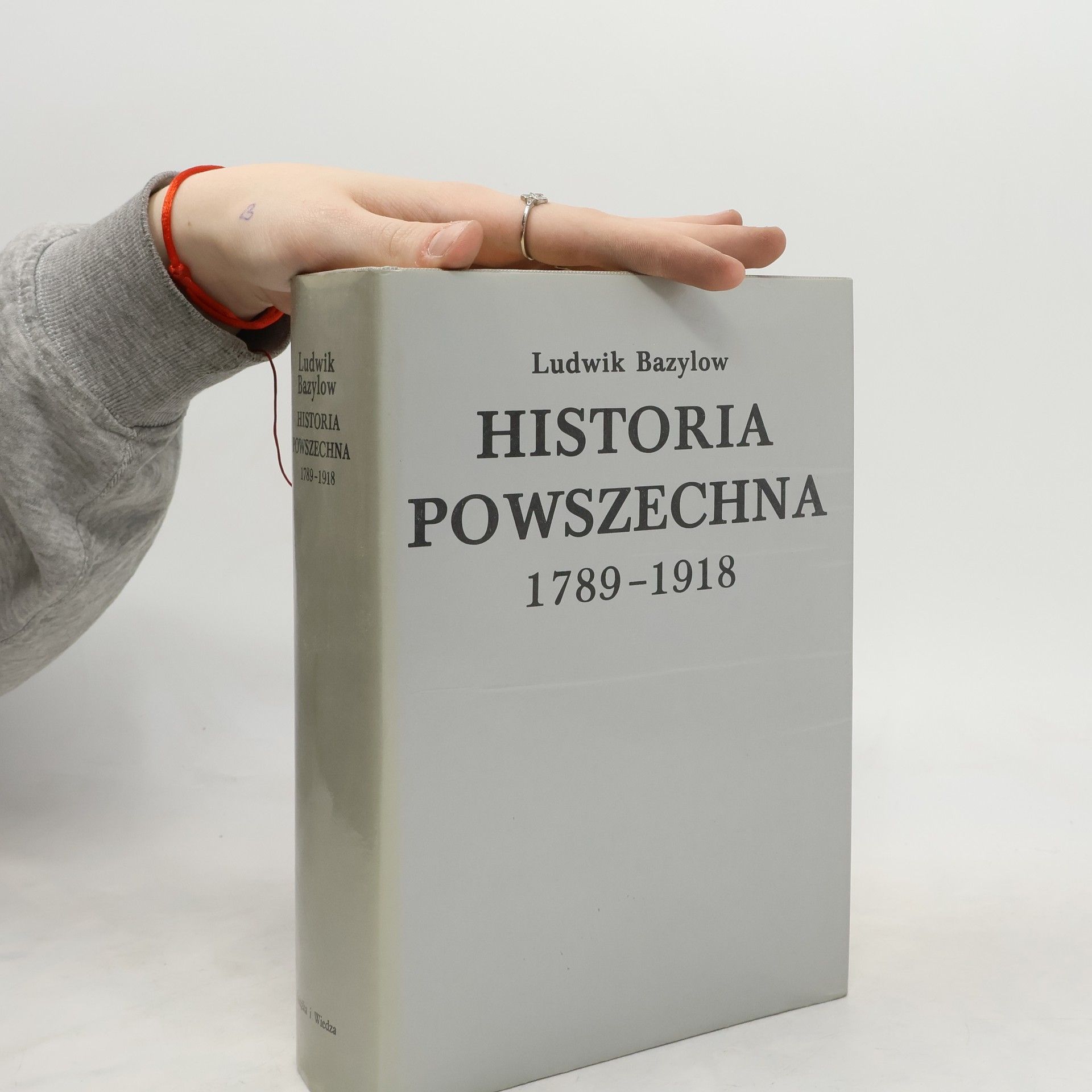 Ludwik Bazylow Historia powszechna 1789-1918