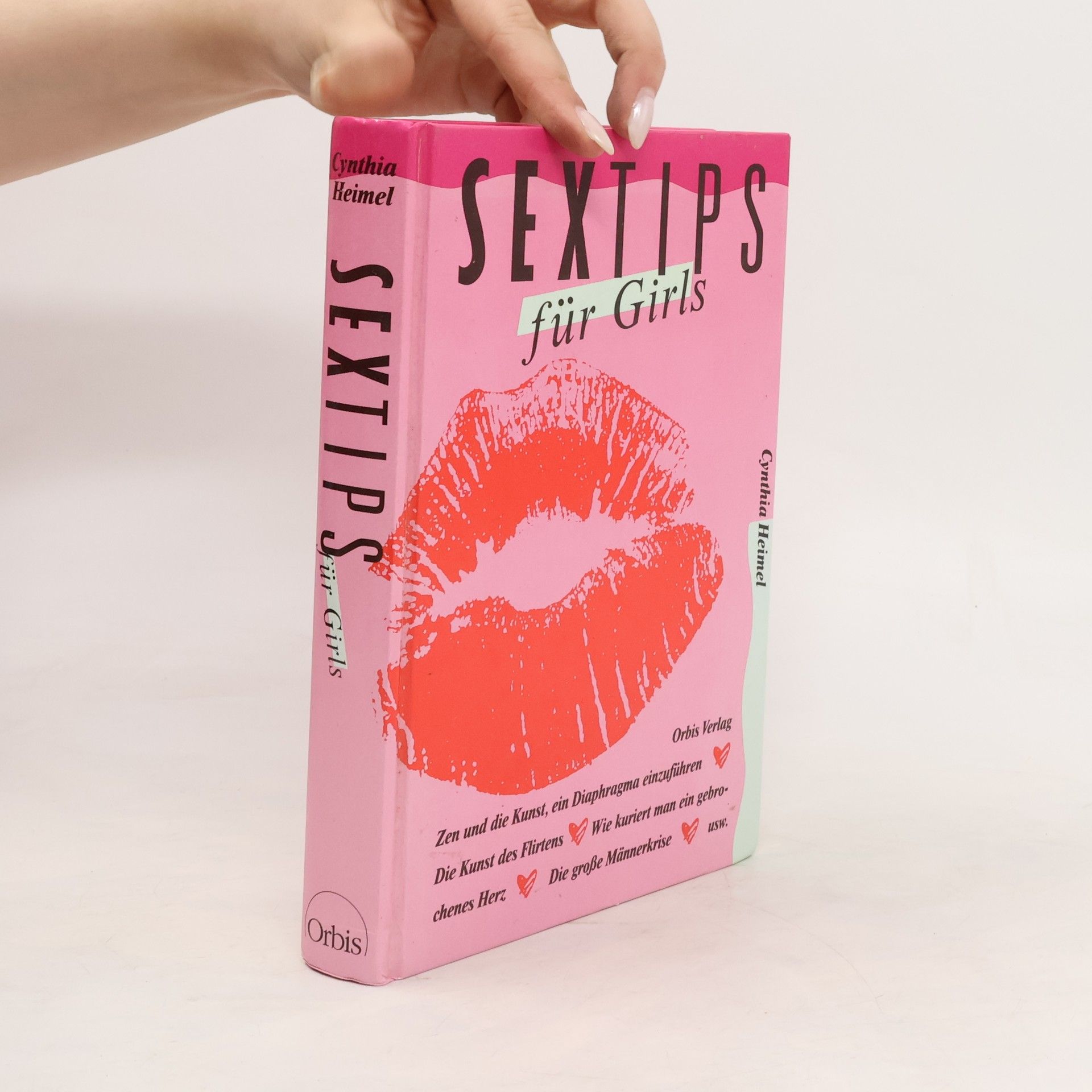 Cynthia Heimel Sex-Tips für Girls