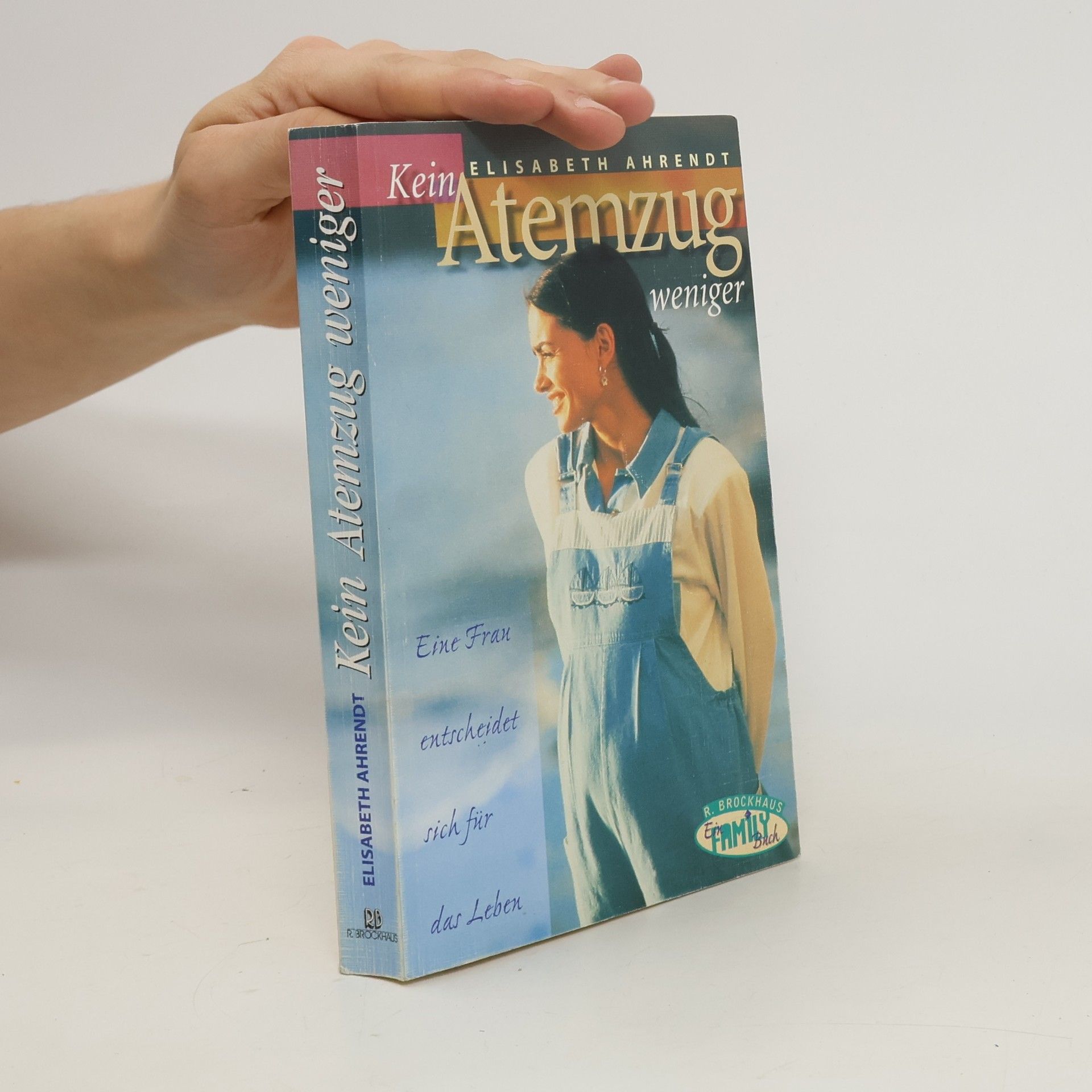 Elisabeth Ahrendt Kein Atemzug weniger