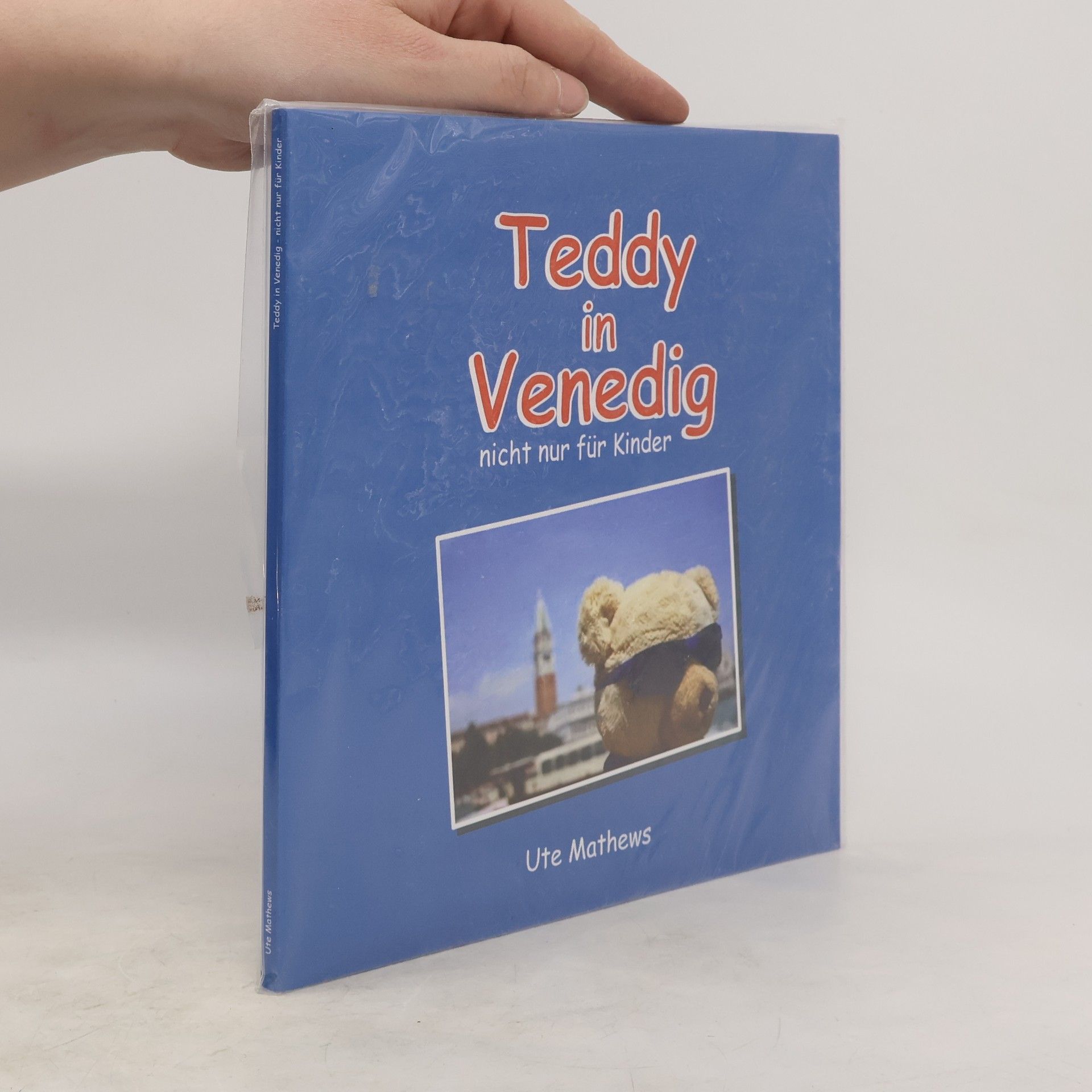 Ute Mathews Teddy in Venedig nicht nur für Kinder
