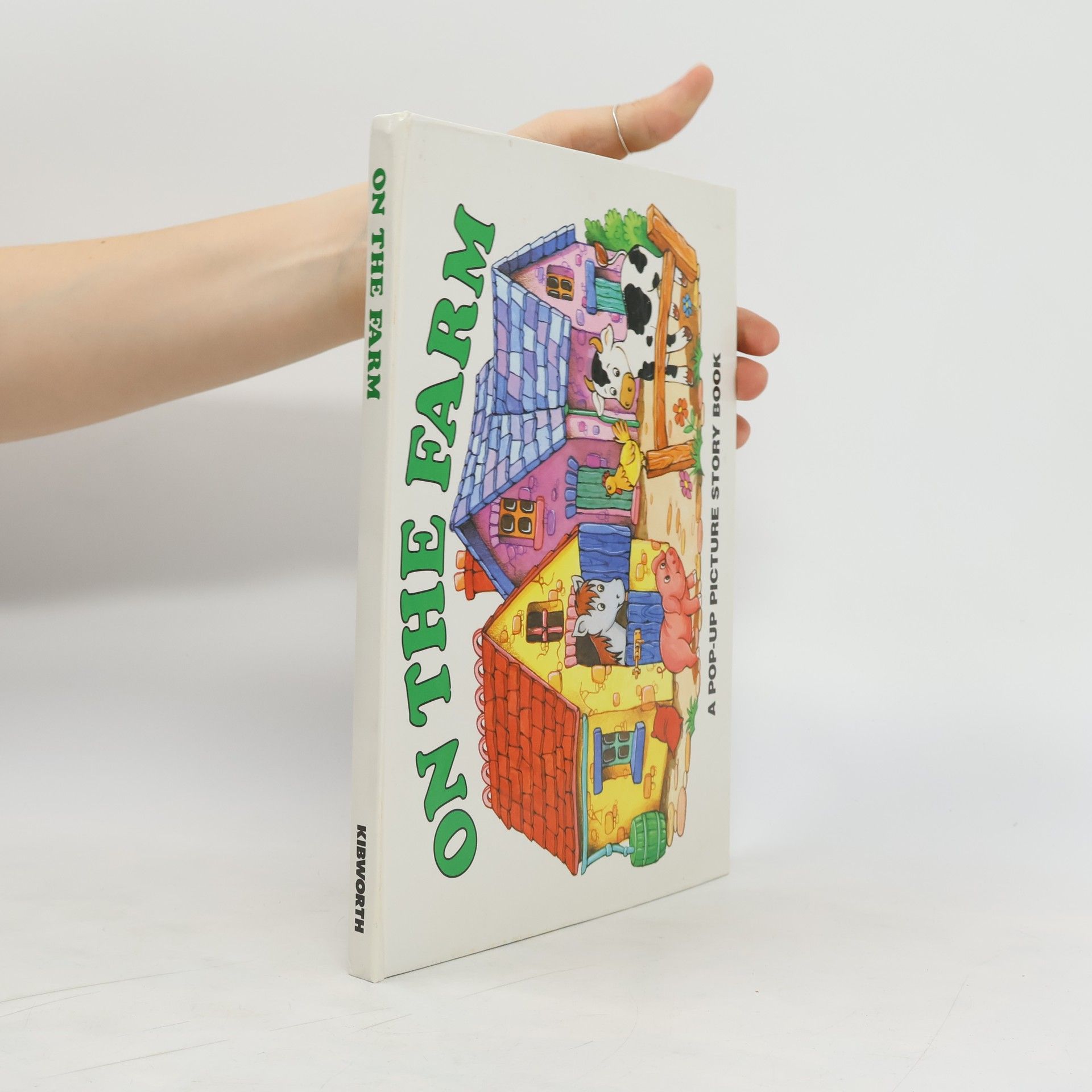 Maureen Spurgeon On the Farm. A Pop-up Picture Story Book