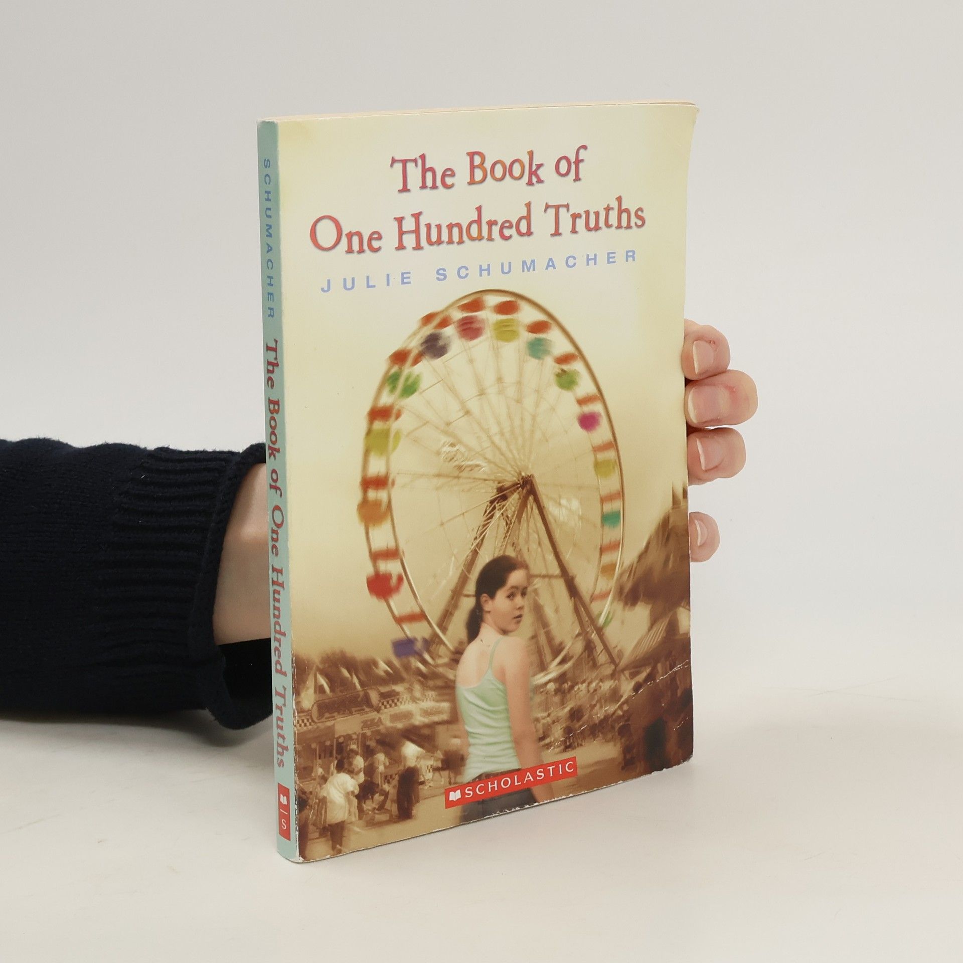 Julie Schumacher The Book of One Hundred Truths