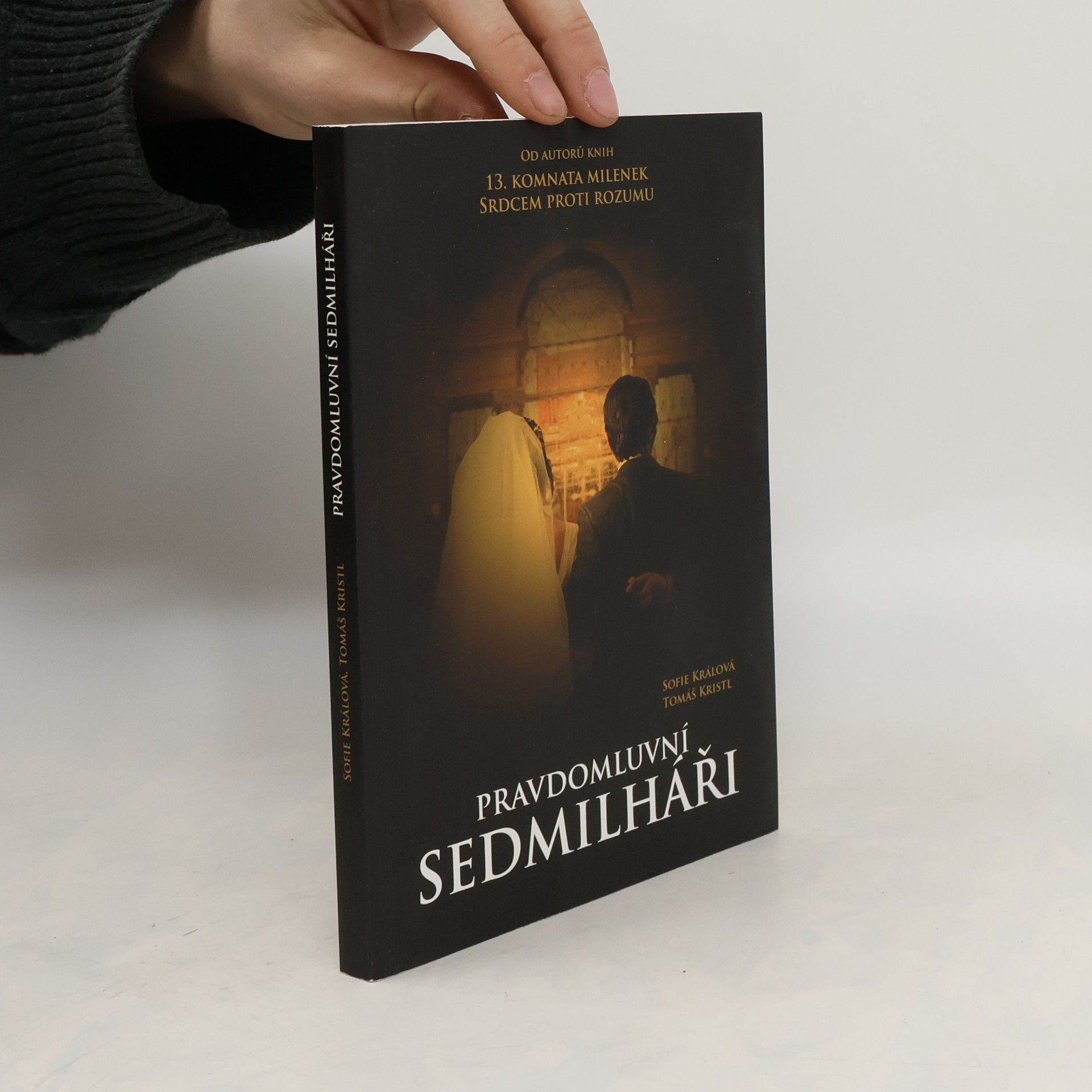 Sofie Králová Pravdomluvní sedmilháři