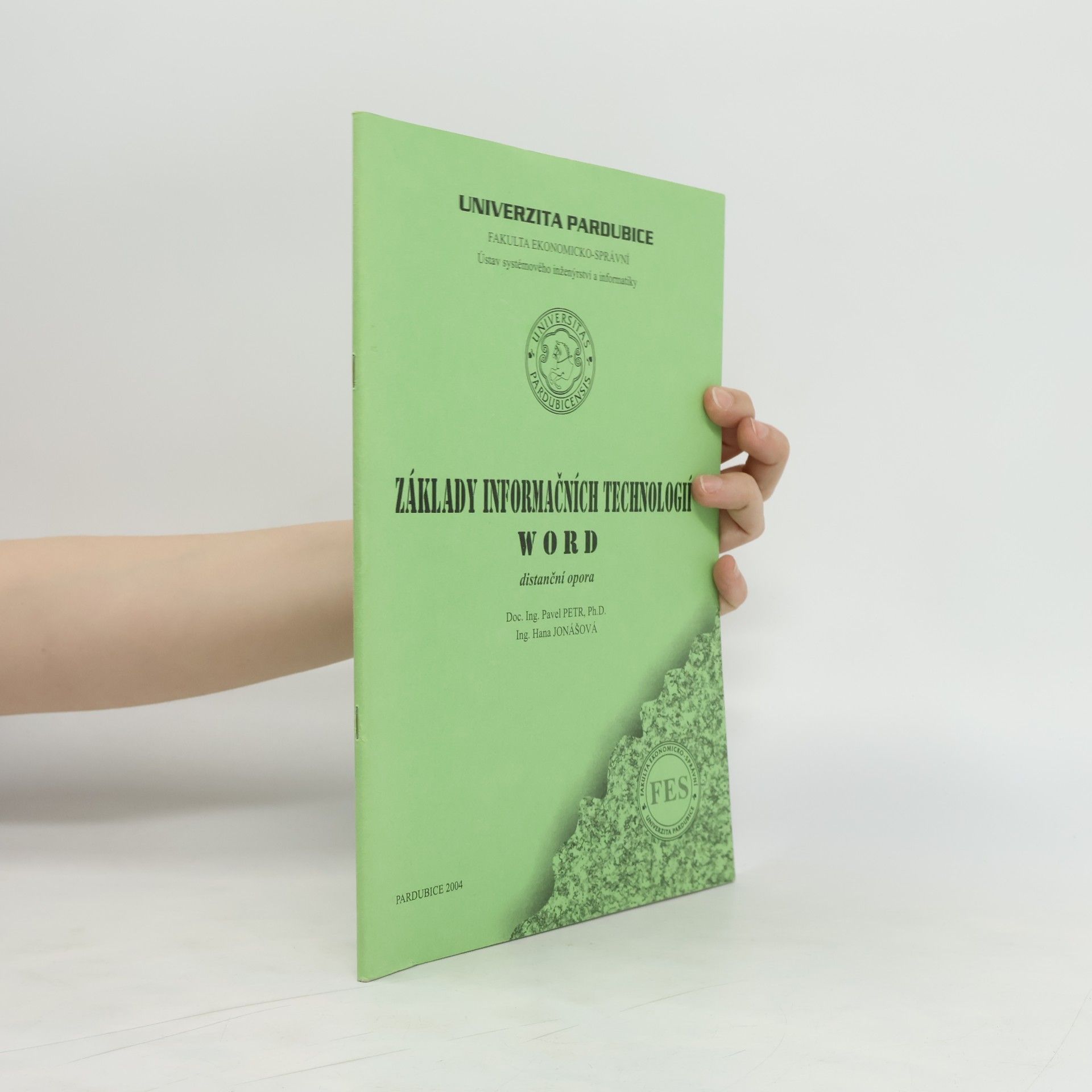 Hana Jonášová Základy informačních technologií