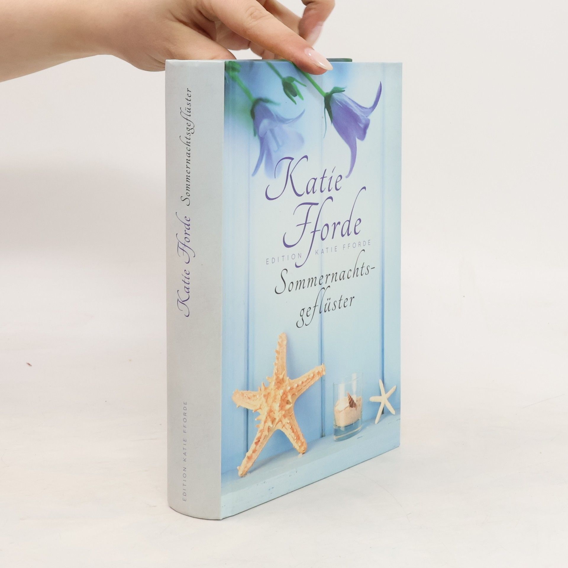 Katie Fforde Sommernachtsgeflüster