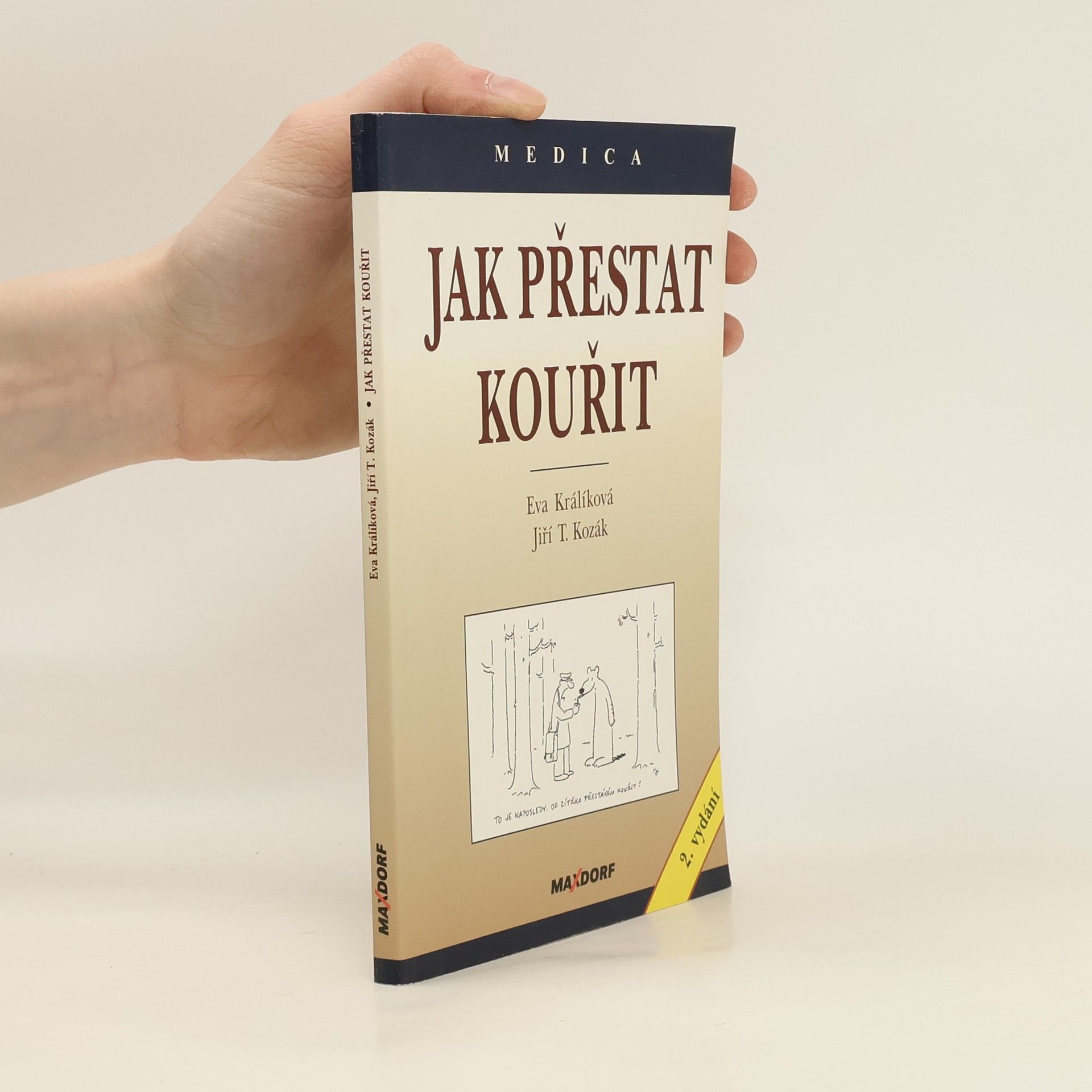Eva Králíková Jak přestat kouřit