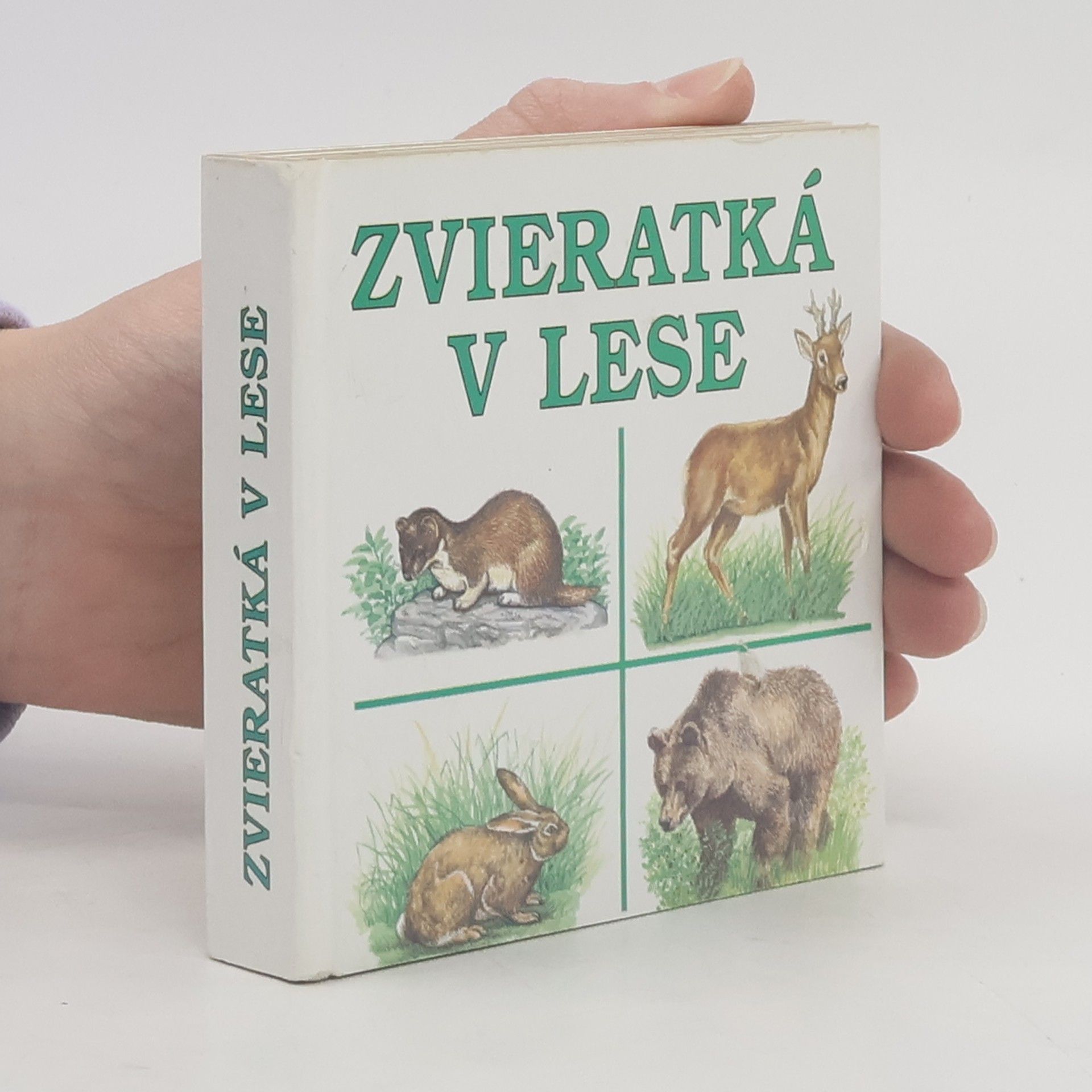 Collectif d'auteurs Zvieratká v lese