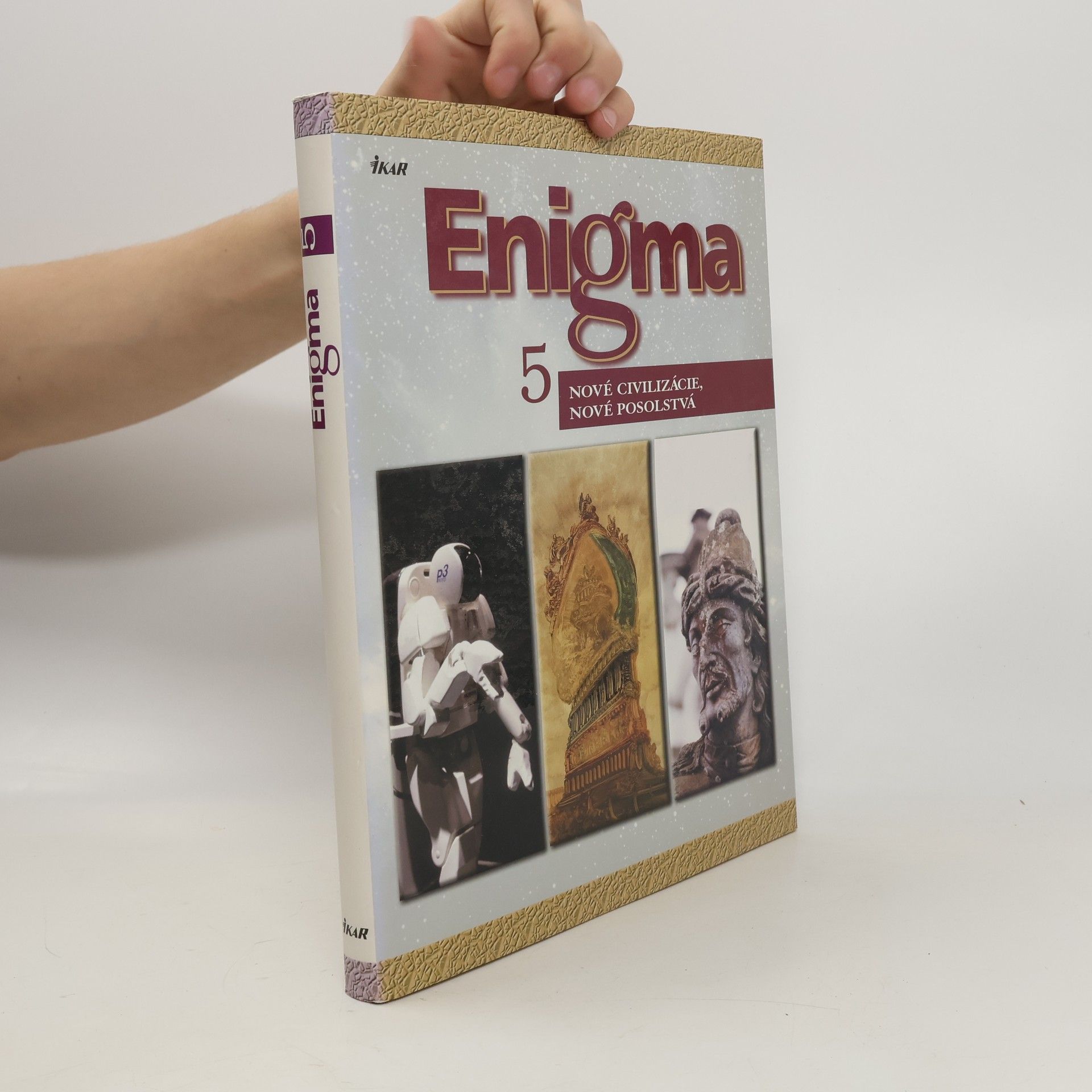 kolektiv Enigma 5: Nové civilizácie, nové posolstvá