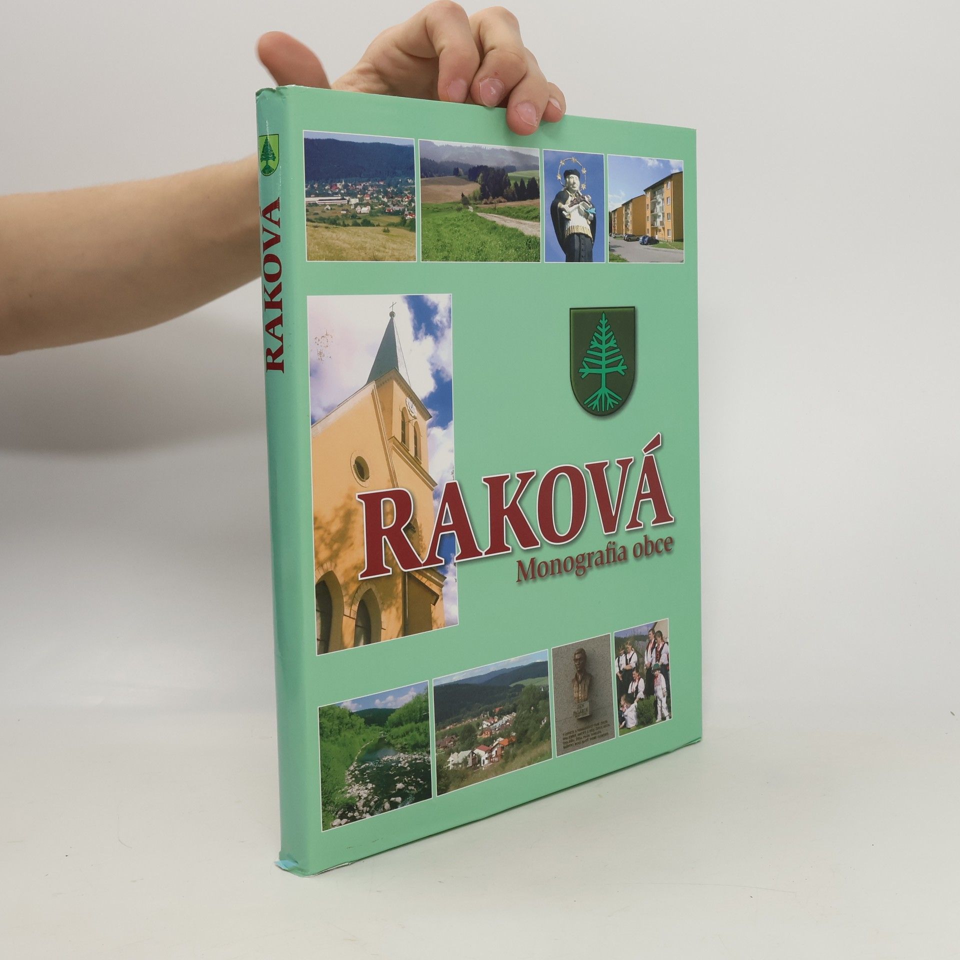 Kolektív autorov Raková monografia obce