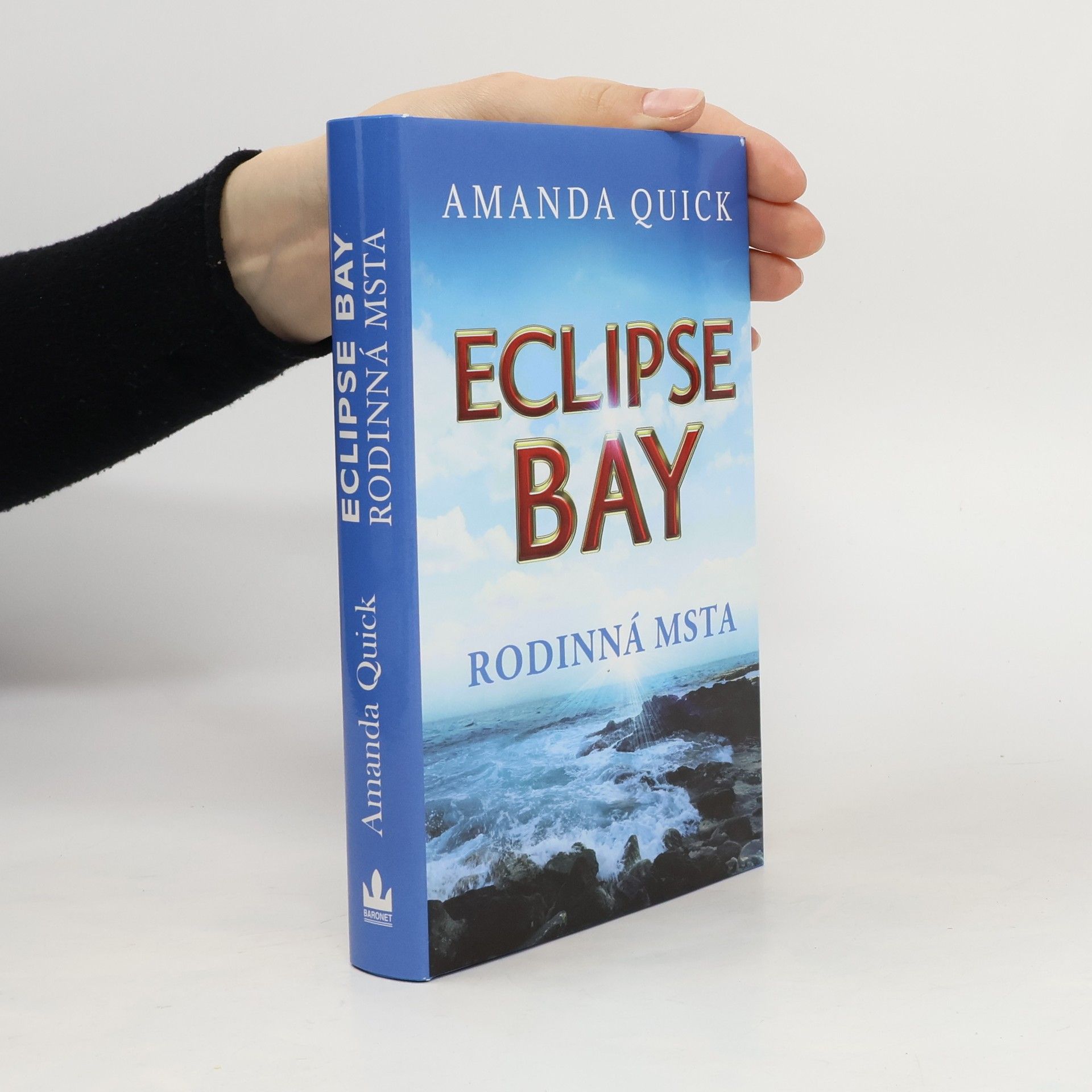 Jayne Ann Krentz Eclipse Bay. Rodinná msta