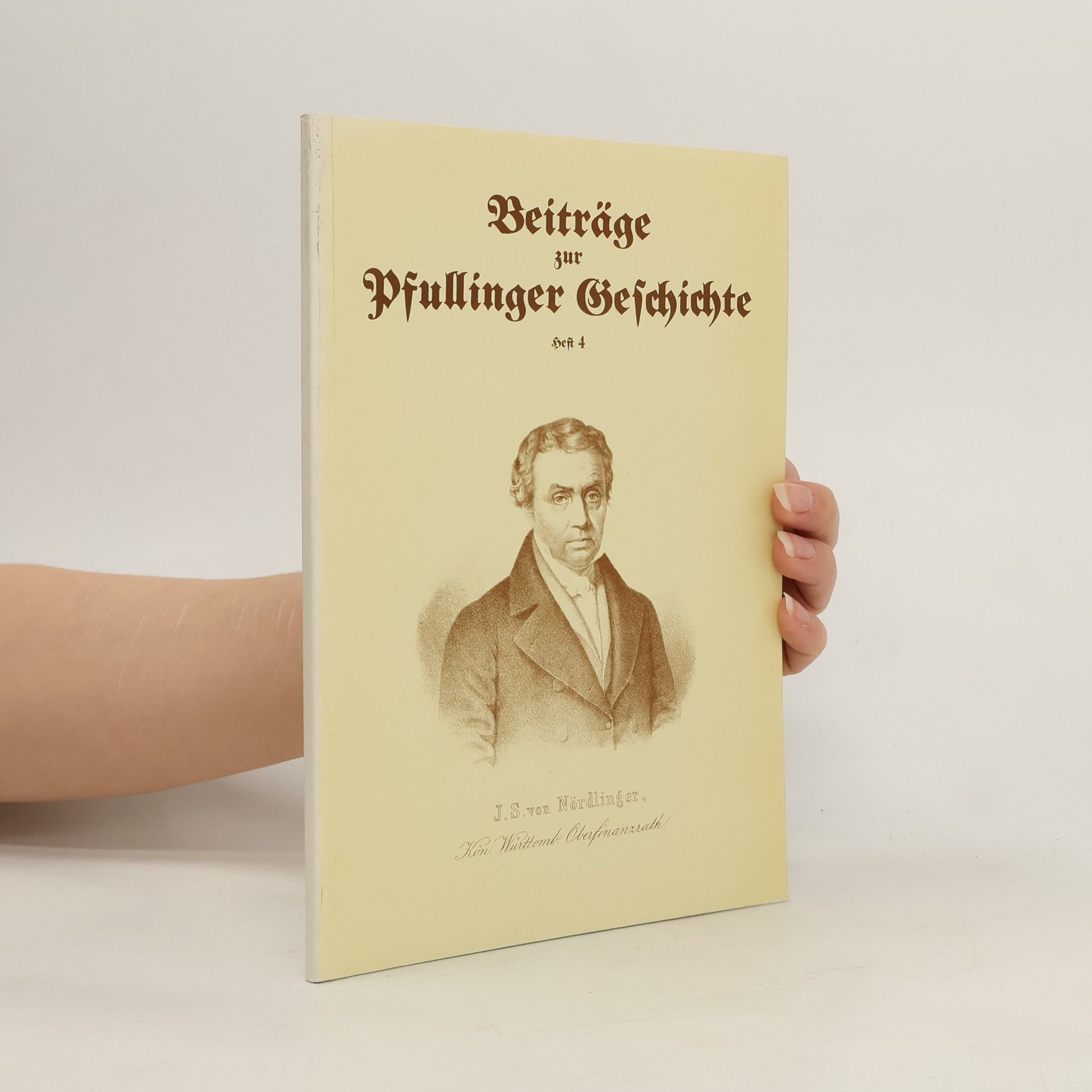 Beiträge zur Pfullinger Geschichte. Heft 4