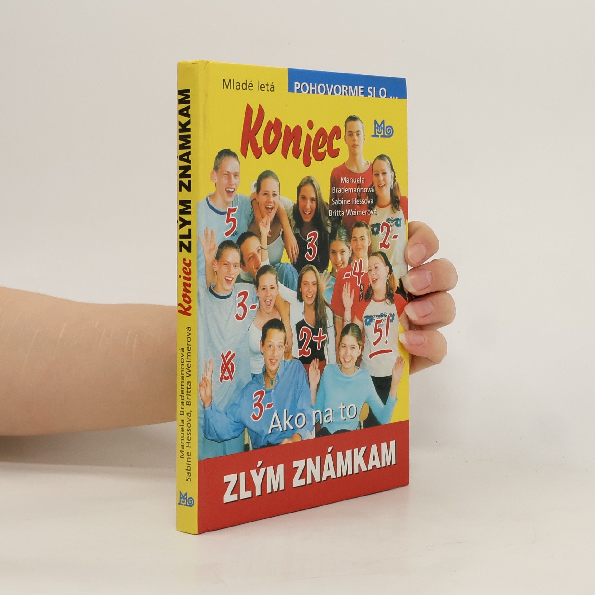 Manuela Brademann Koniec zlým známkam