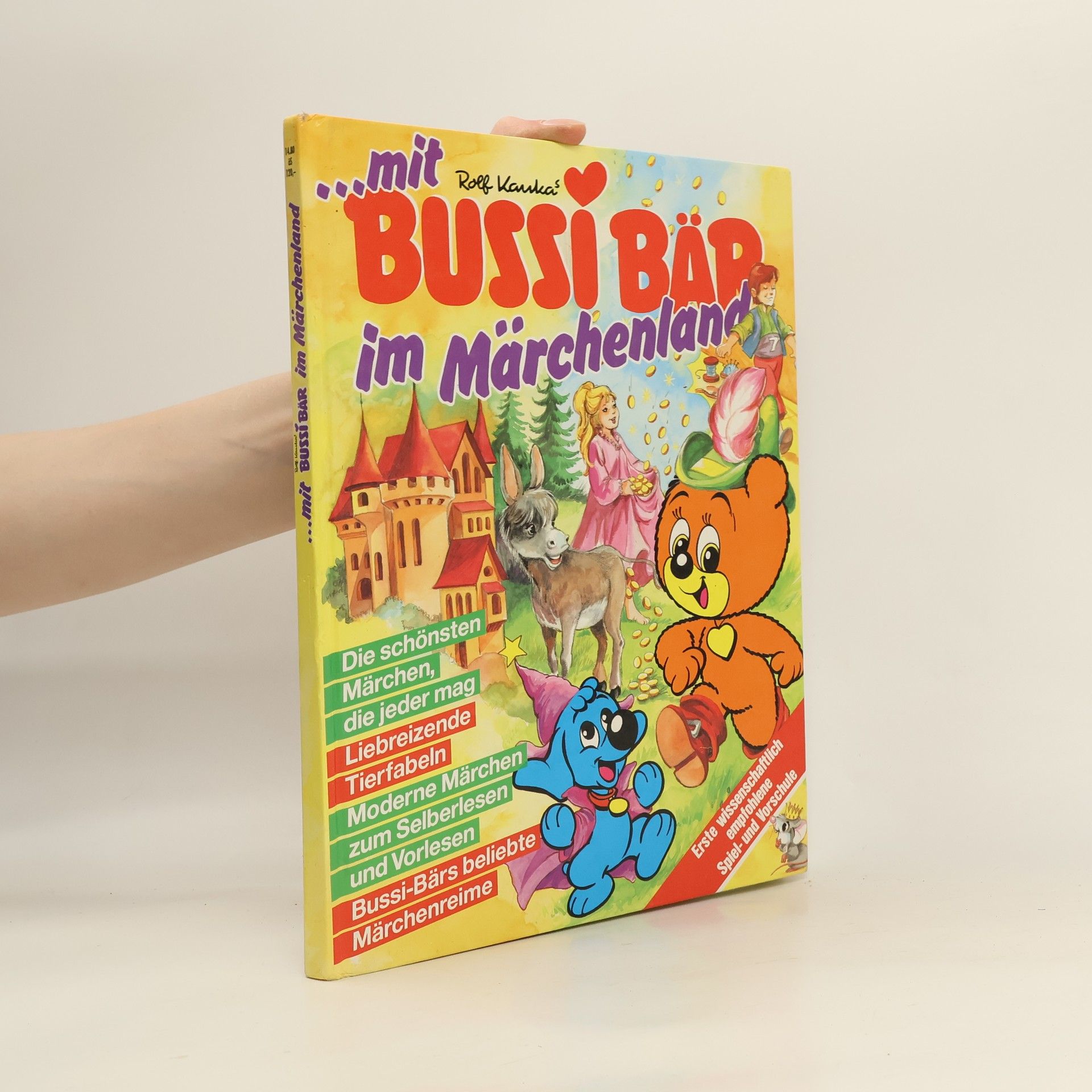 Autorenkollektiv ... mit Rolf Kaukas Bussi Bär im Märchenland