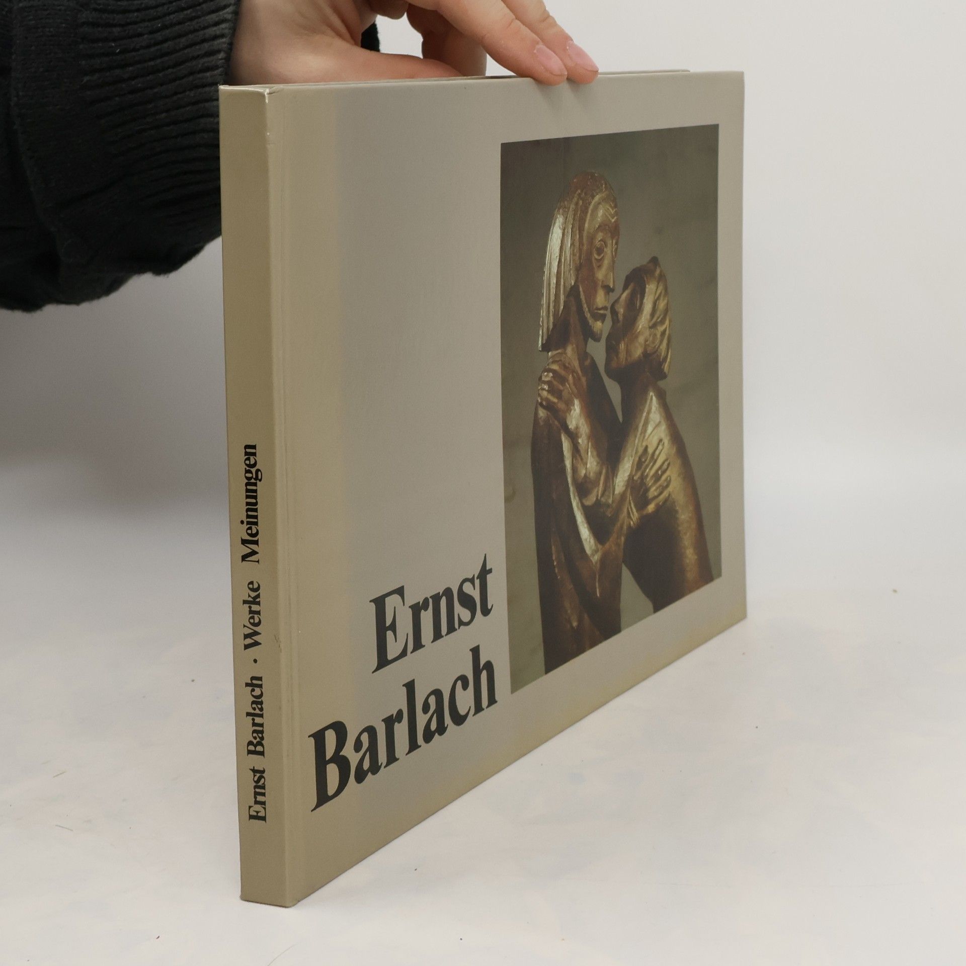 kolektiv Ernst Barlach. 1870 - 1938. Werke. Meinungen.