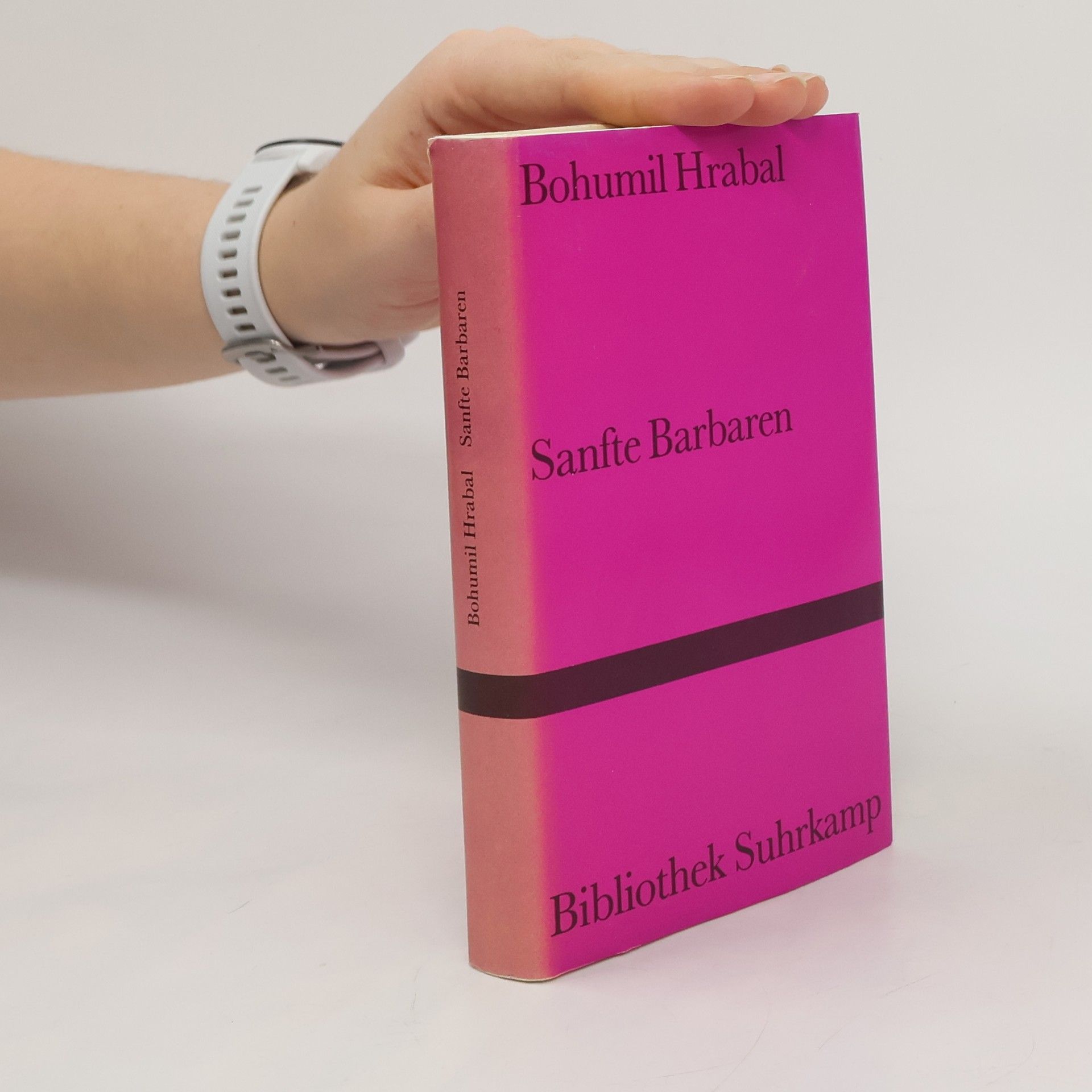 Bohumil Hrabal Sanfte Barbaren