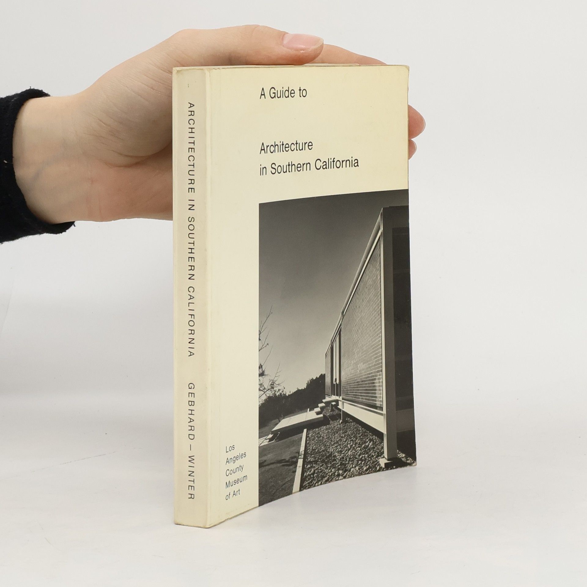 David Gebhard A Guide to Architecture in Southern California