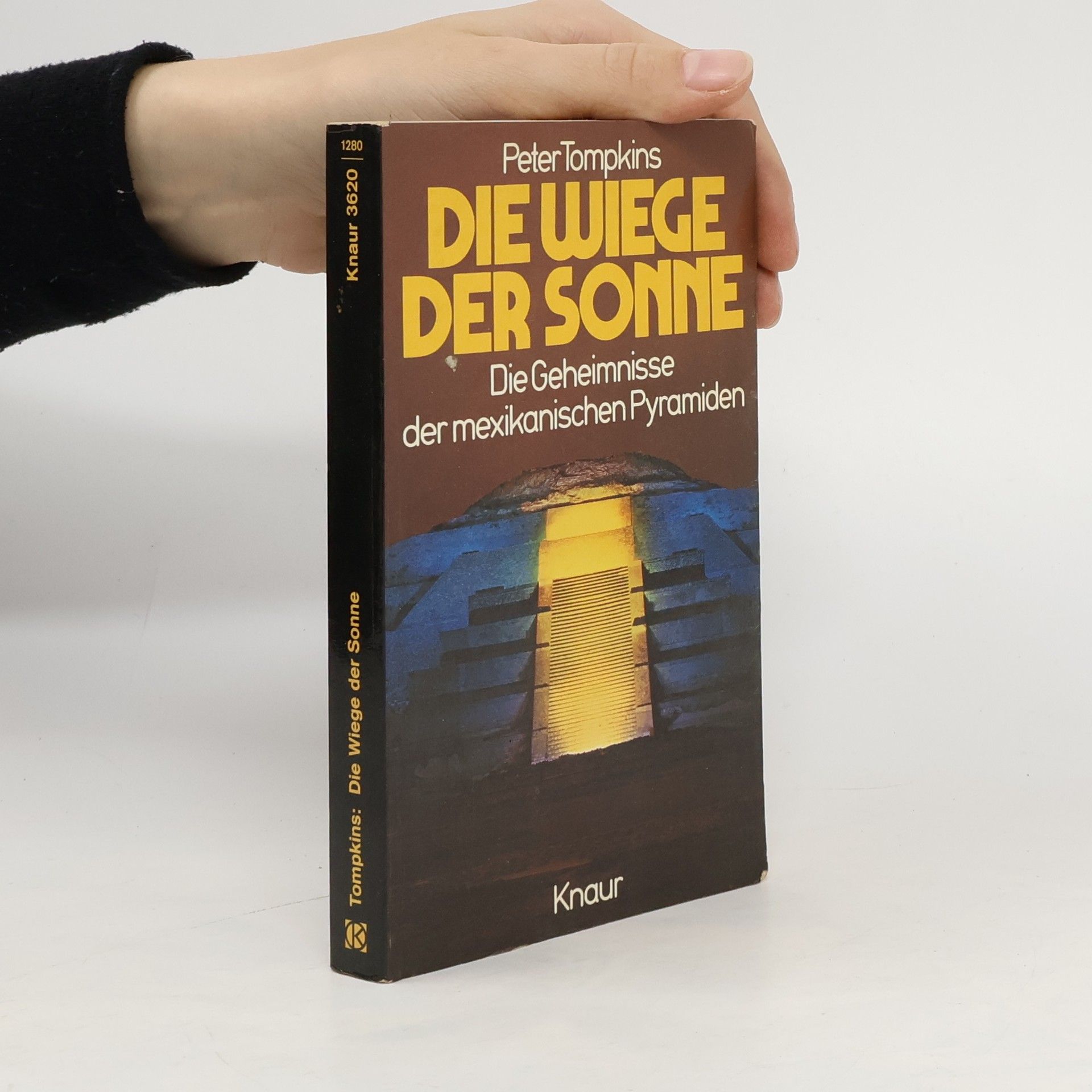 Peter Tompkins Die Wiege der Sonne