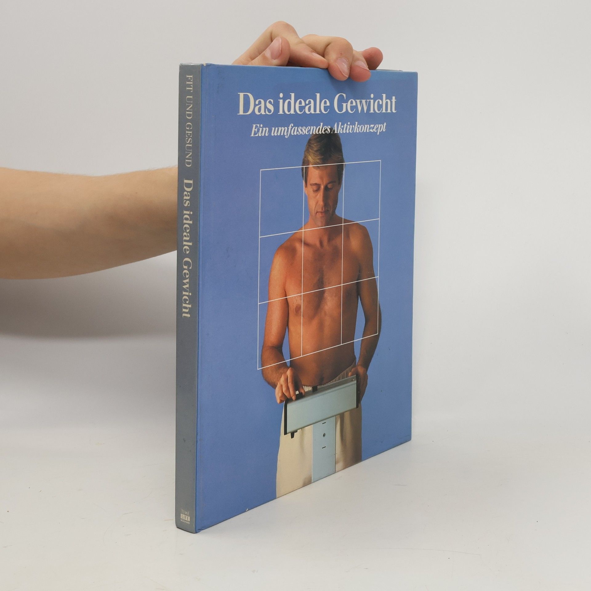 kolektiv Das ideale Gewicht. Ein umfassendes Aktivkonzept