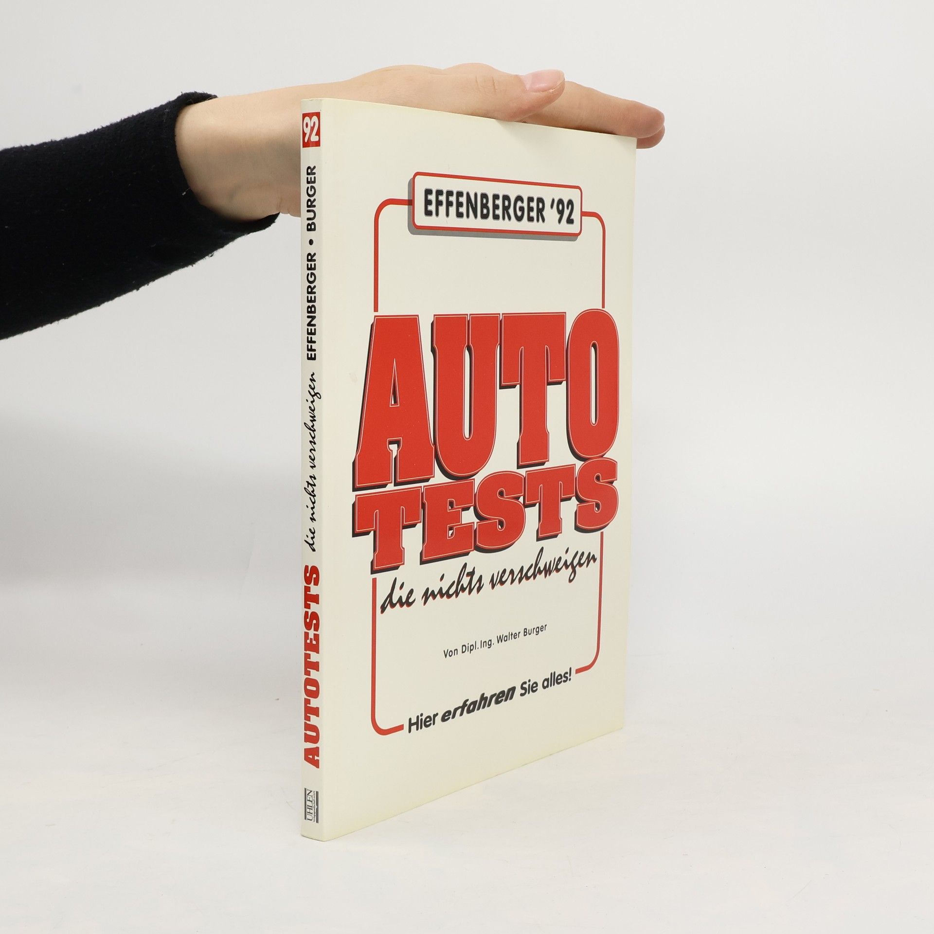Günther Effenberger Autotests, die nichts verschweigen