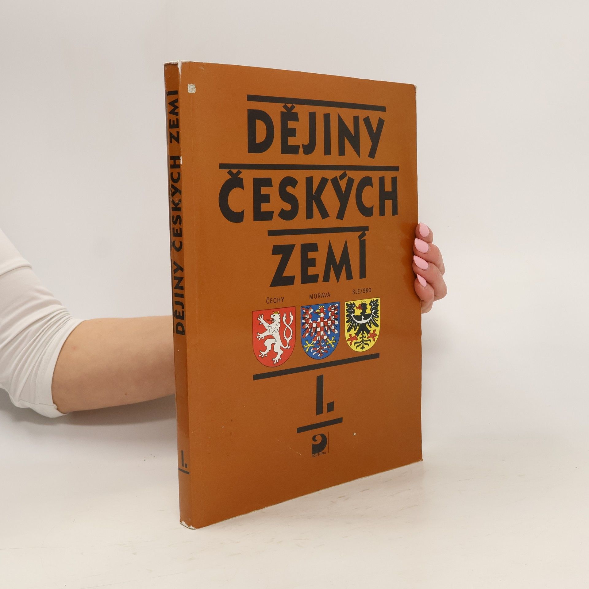 Josef Harna Dějiny českých zemí. 1, Od pravěku do poloviny 18. století