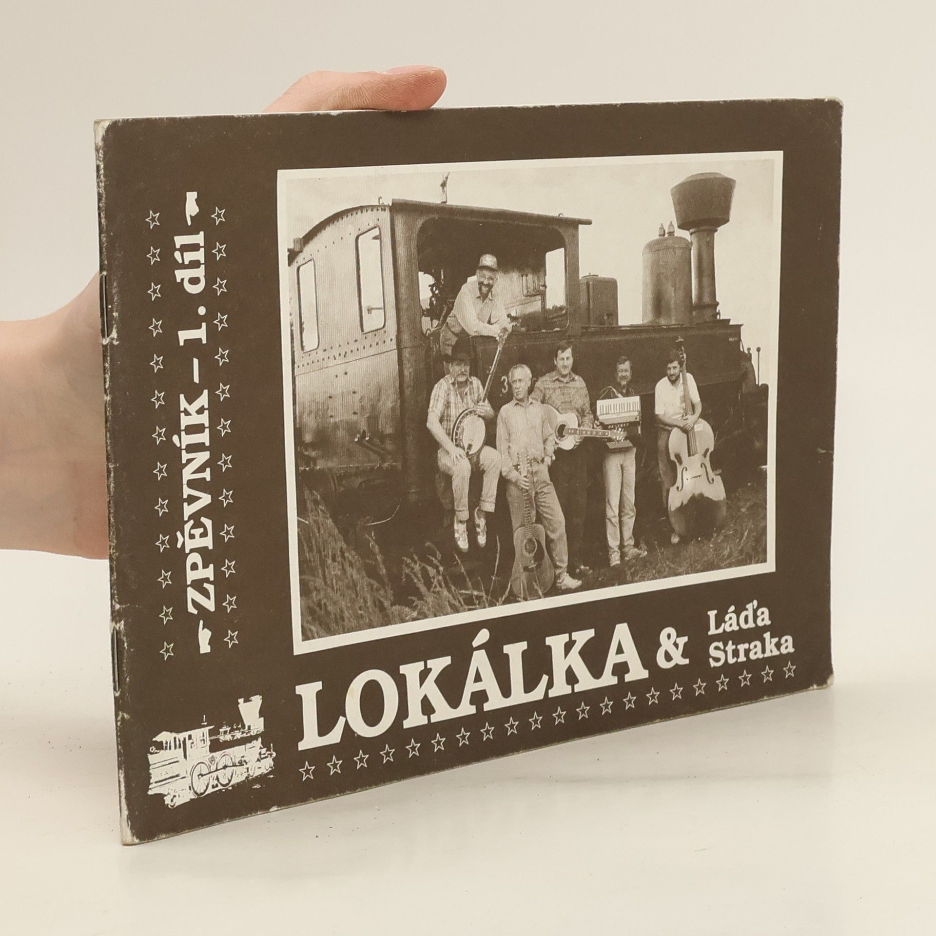 Ladislav Straka Lokálka a Láďa Straka. Díl 1 Zpěvník