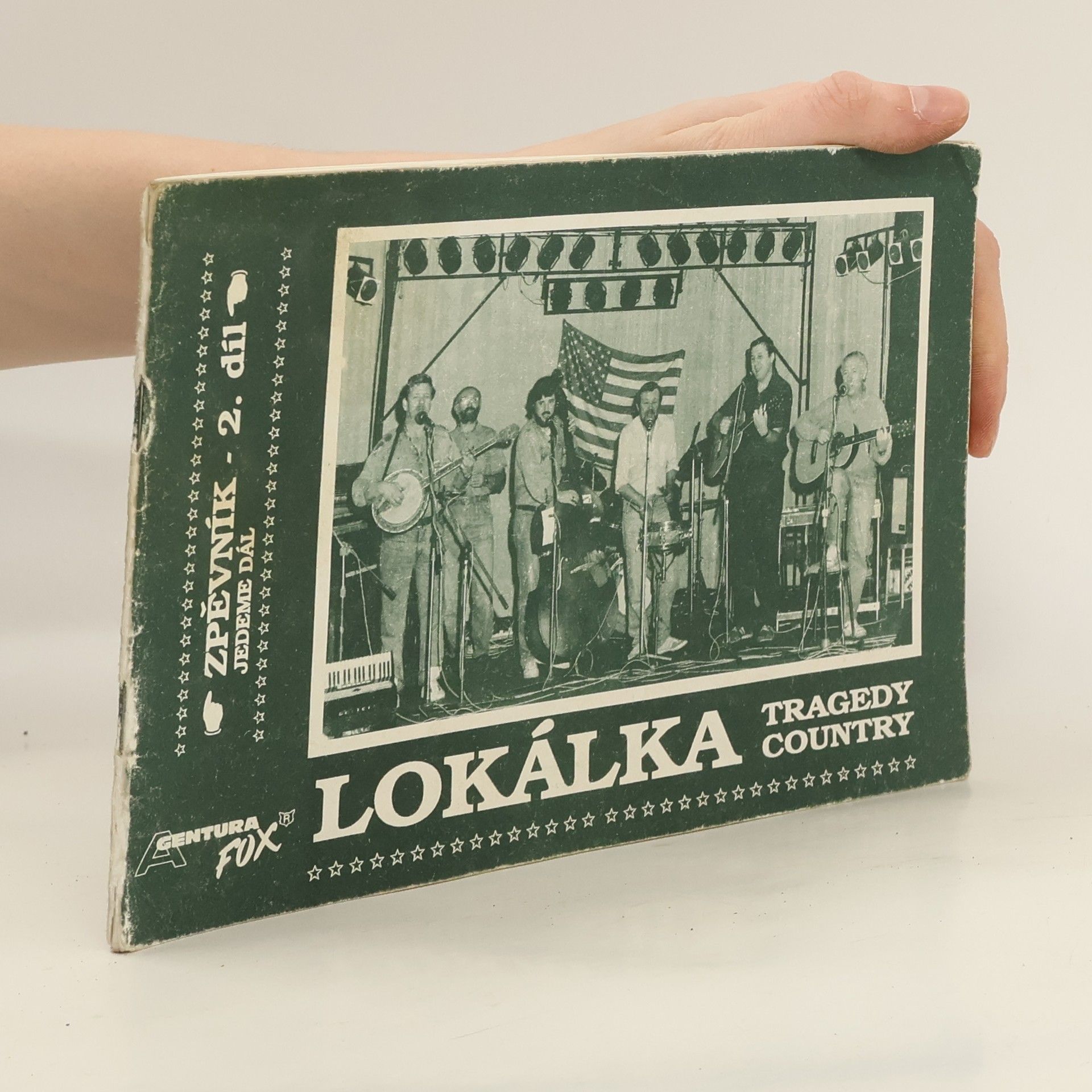 Ladislav Straka Lokálka. Díl 2 Jedeme dál Zpěvník : tragedy country