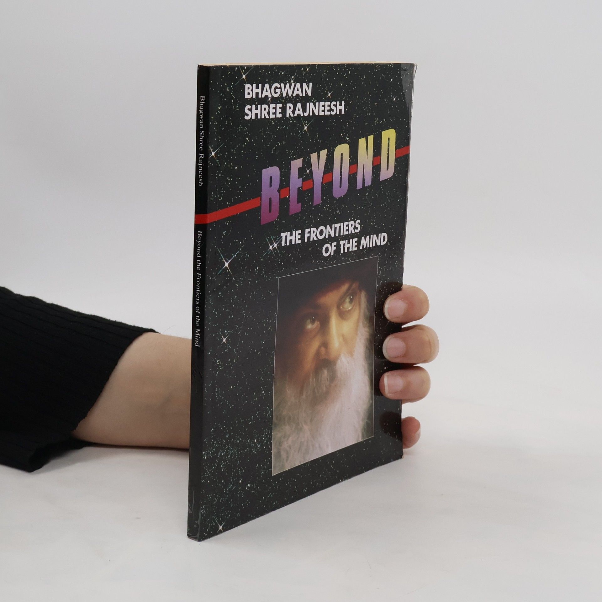 Osho Rajneesh Beyond the Frontiers of the Mind