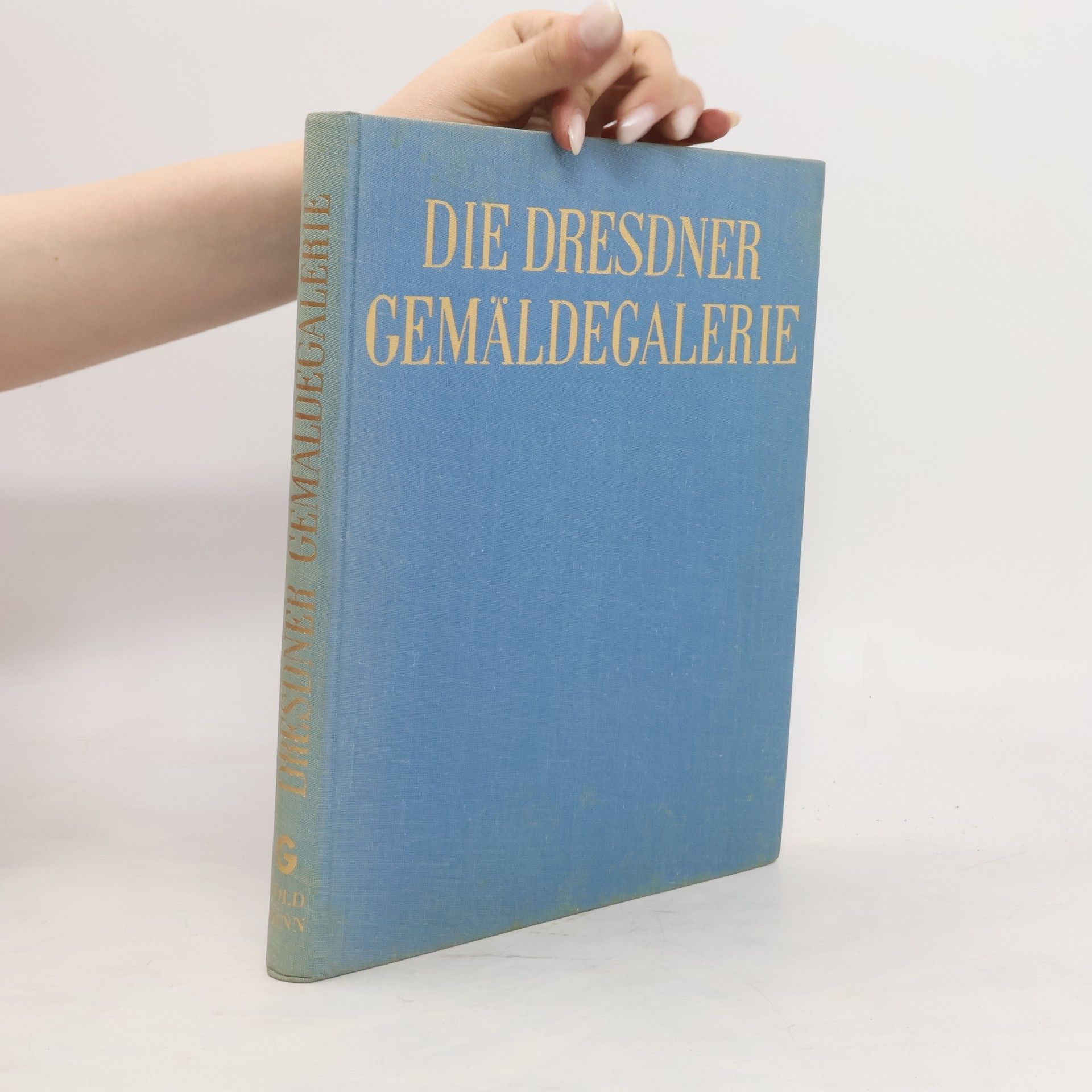 Gertrud Rudloff-Hille Die Dresdner Gemäldegalerie
