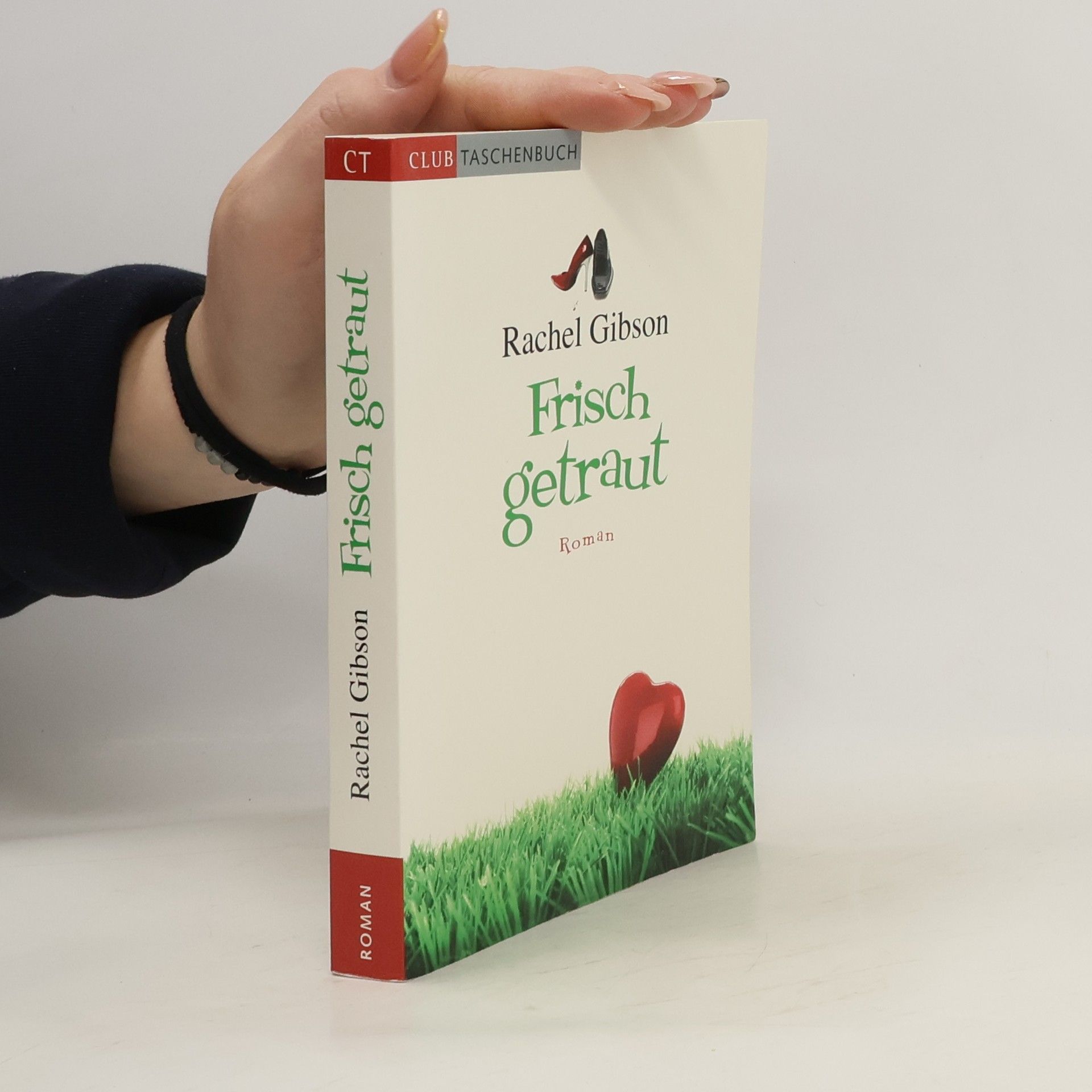 Rachel Gibson Frisch getraut
