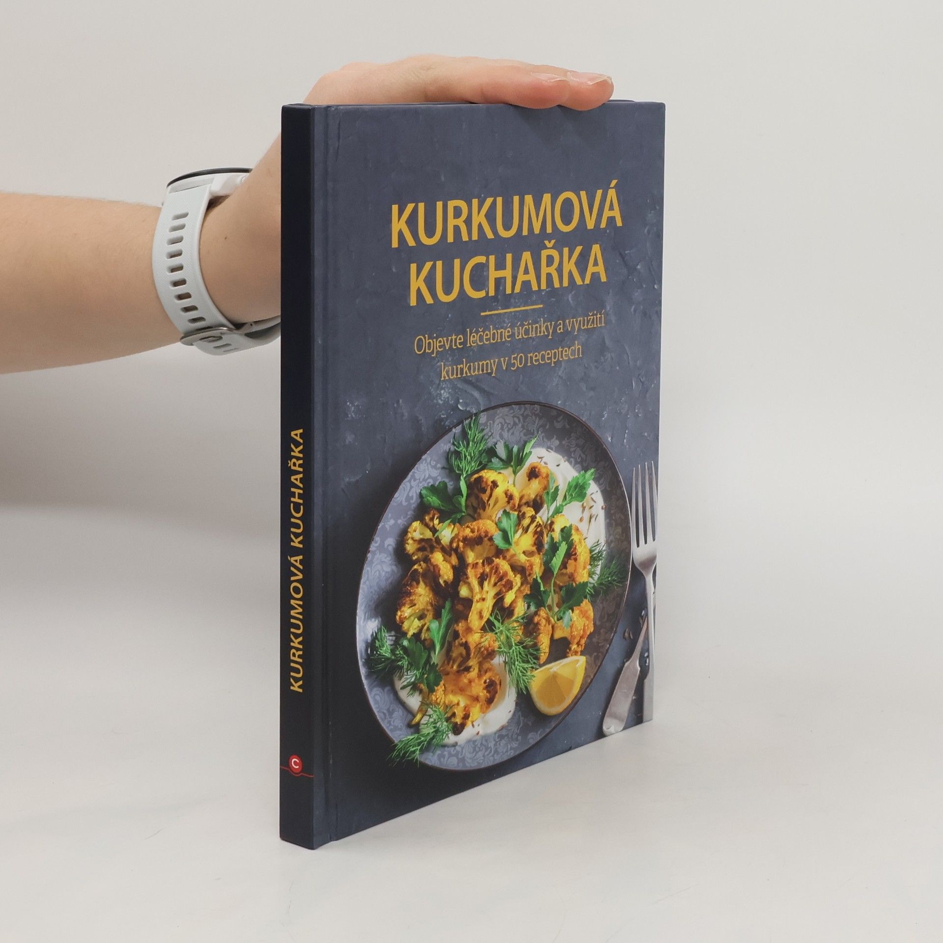 Collective Kurkumová kuchařka