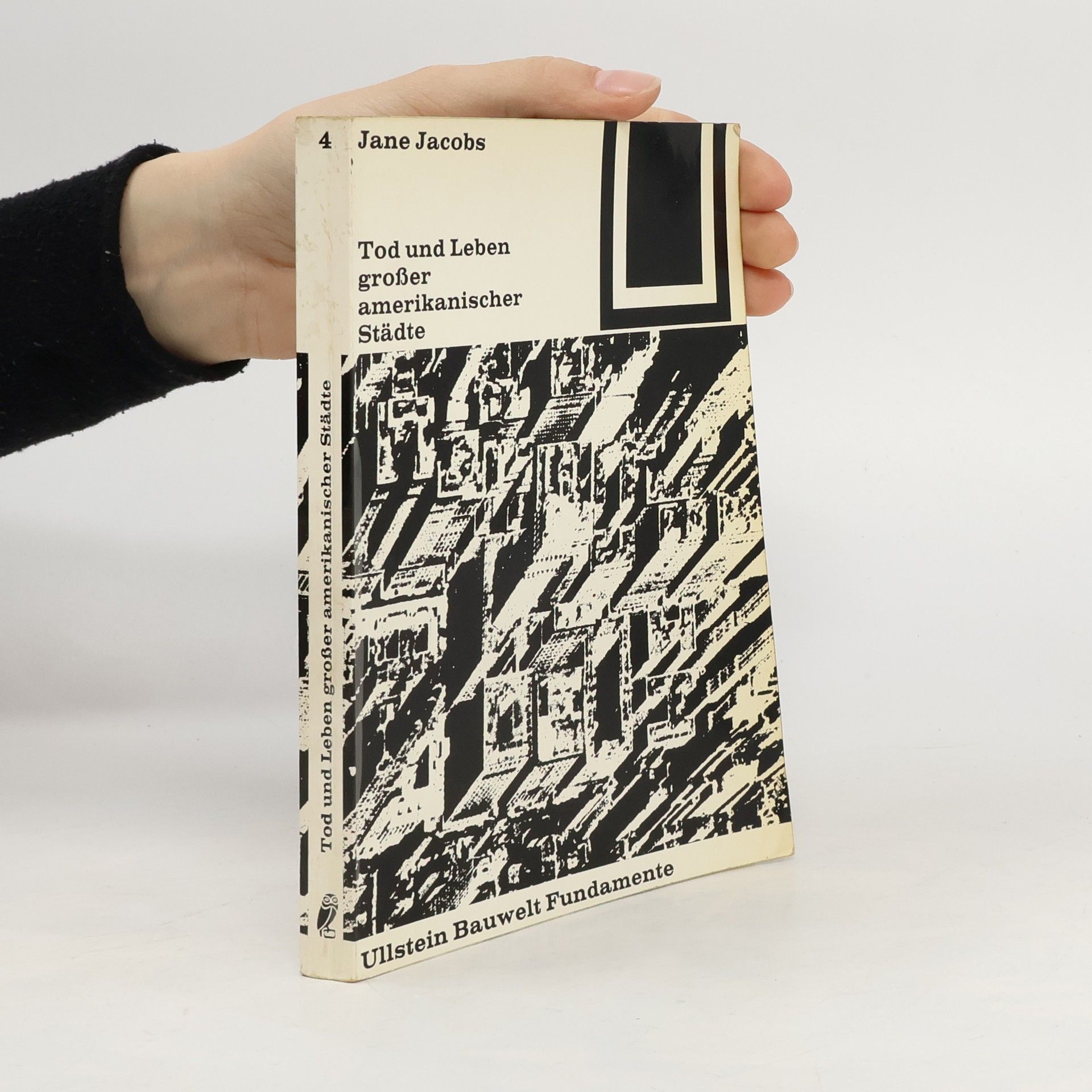 Jane Jacobs Tod und Leben großer amerikanischer Städte