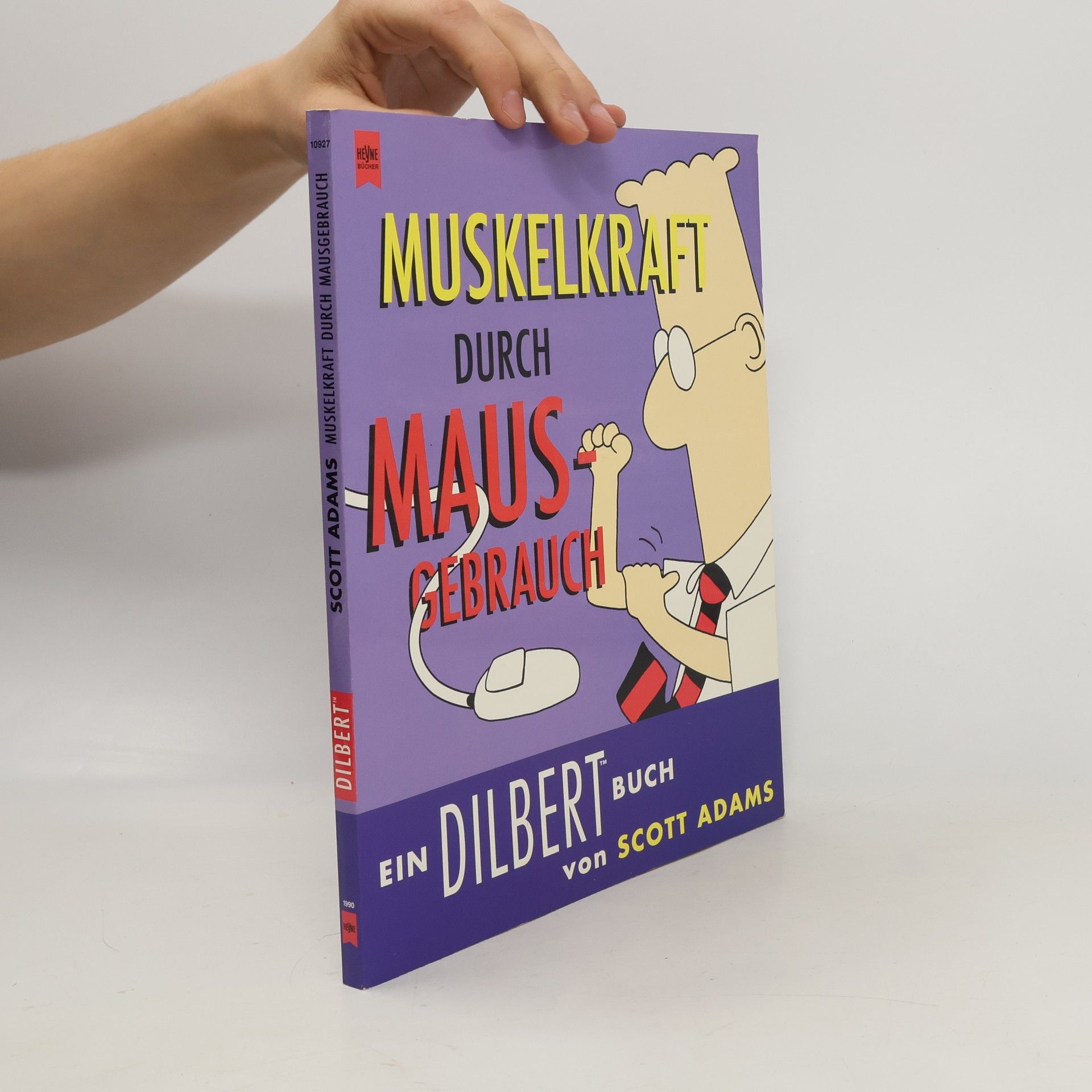 Scott Adams Dilbert. Muskelkraft durch Mausgebrauch.