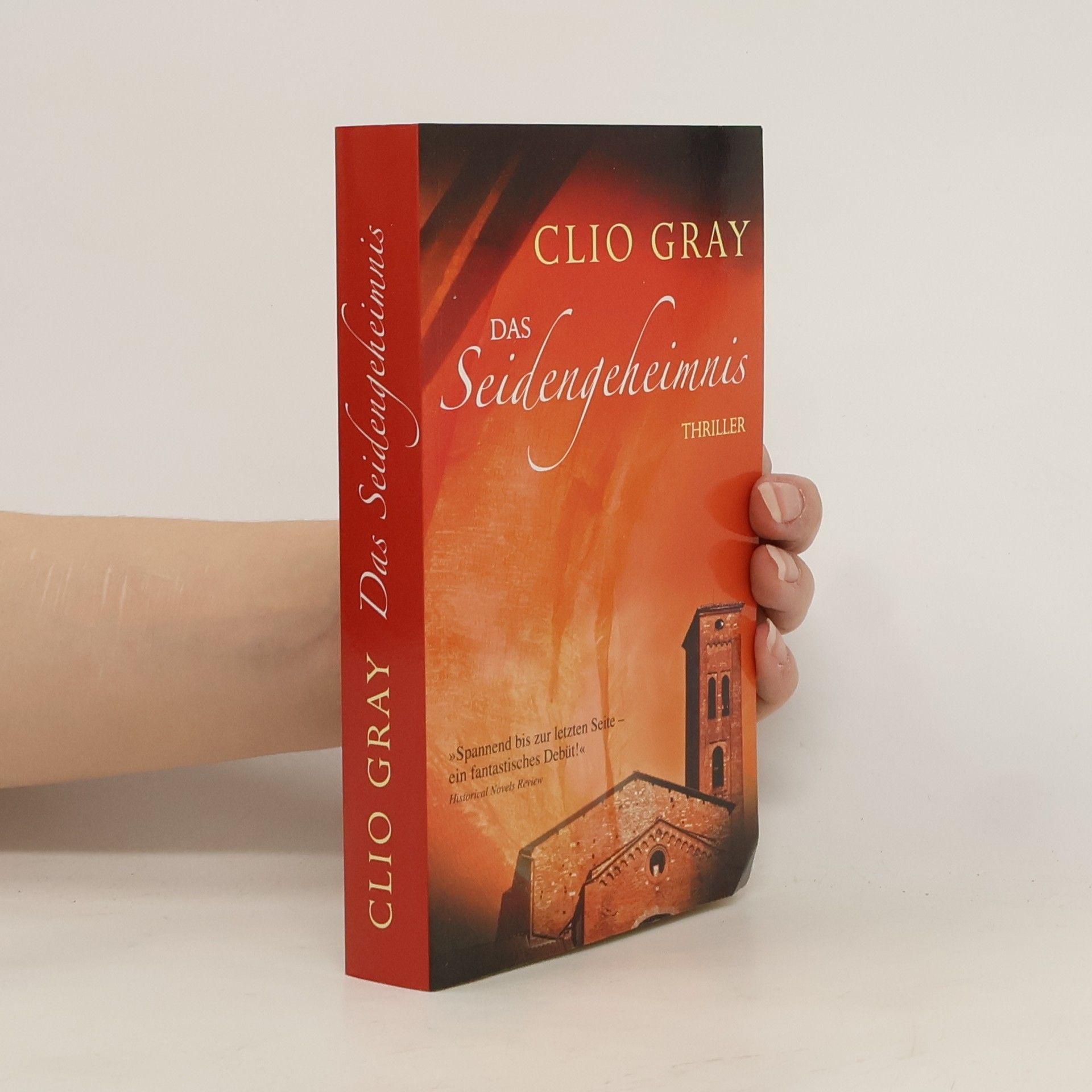 Clio Gray Das Seidengeheimnis