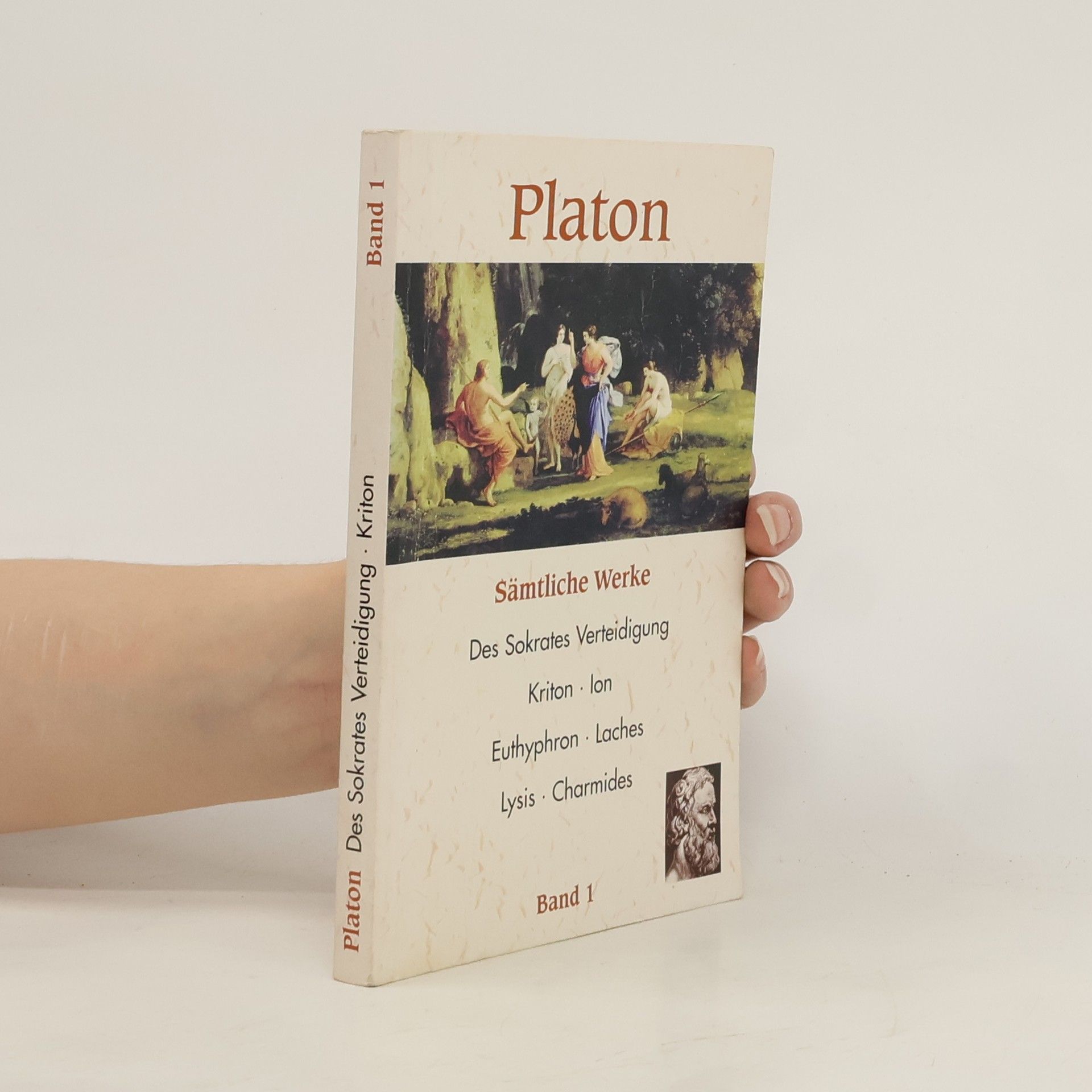 Platón Platon. Des Sokrates Verteidigung. Kriton. Band 1