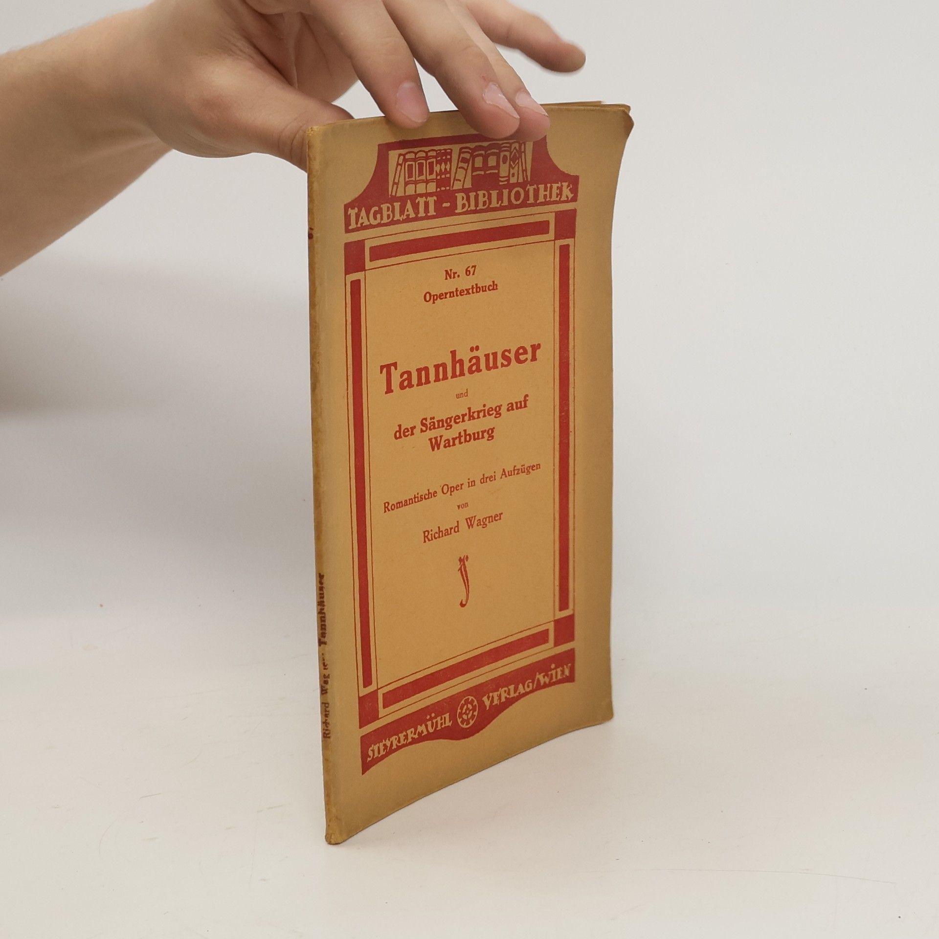 Richard Wagner Tannhäuser und der Sängerkrieg auf Wartburg