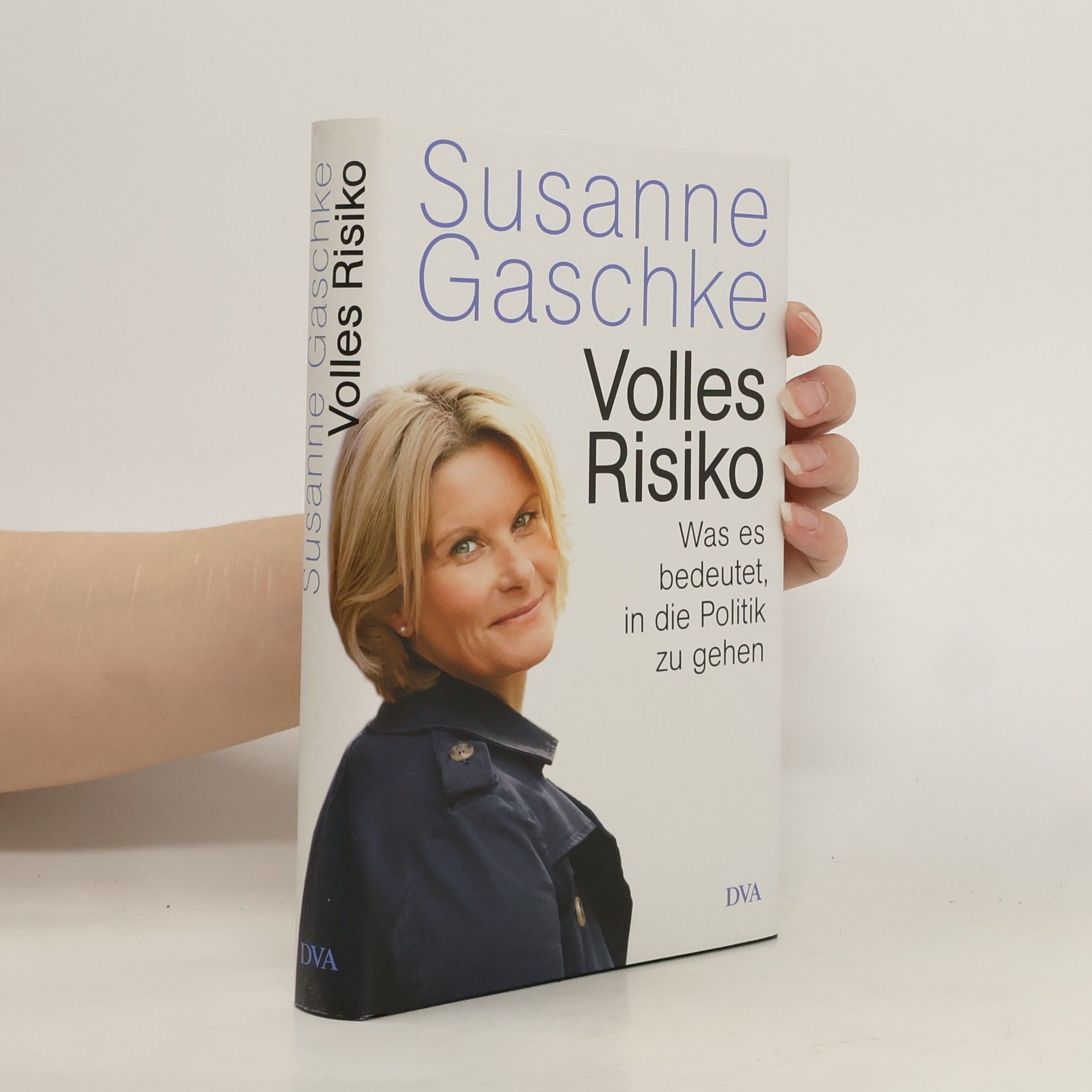 Susanne Gaschke Volles Risiko