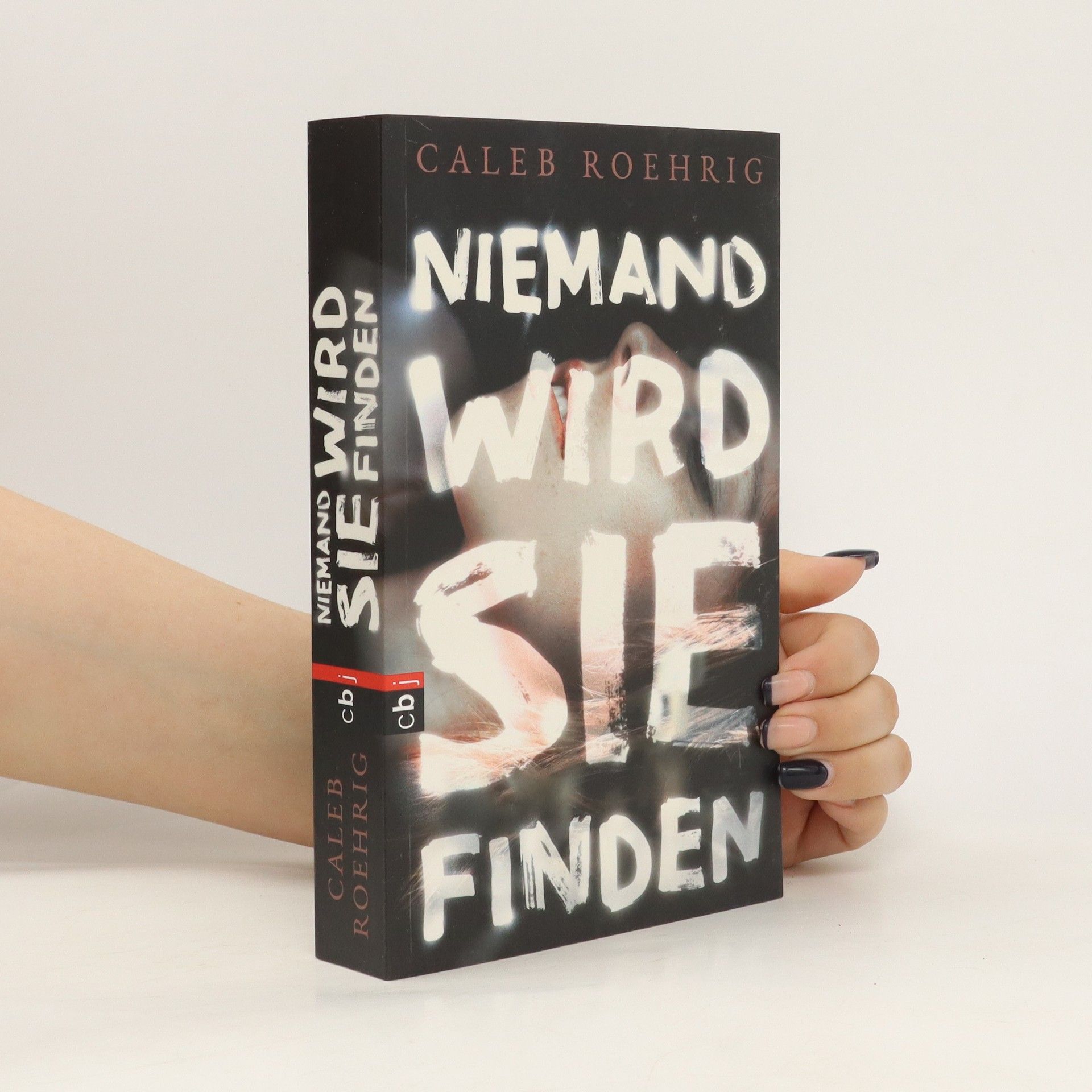 Caleb Roehrig Niemand wird sie finden