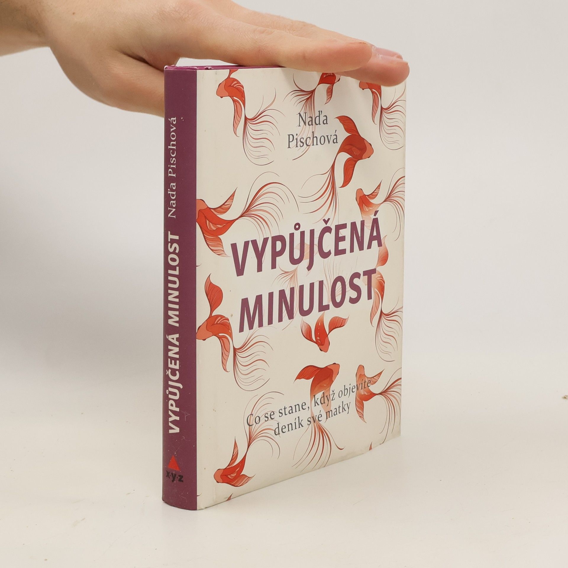 Naďa Pischová Vypůjčená minulost
