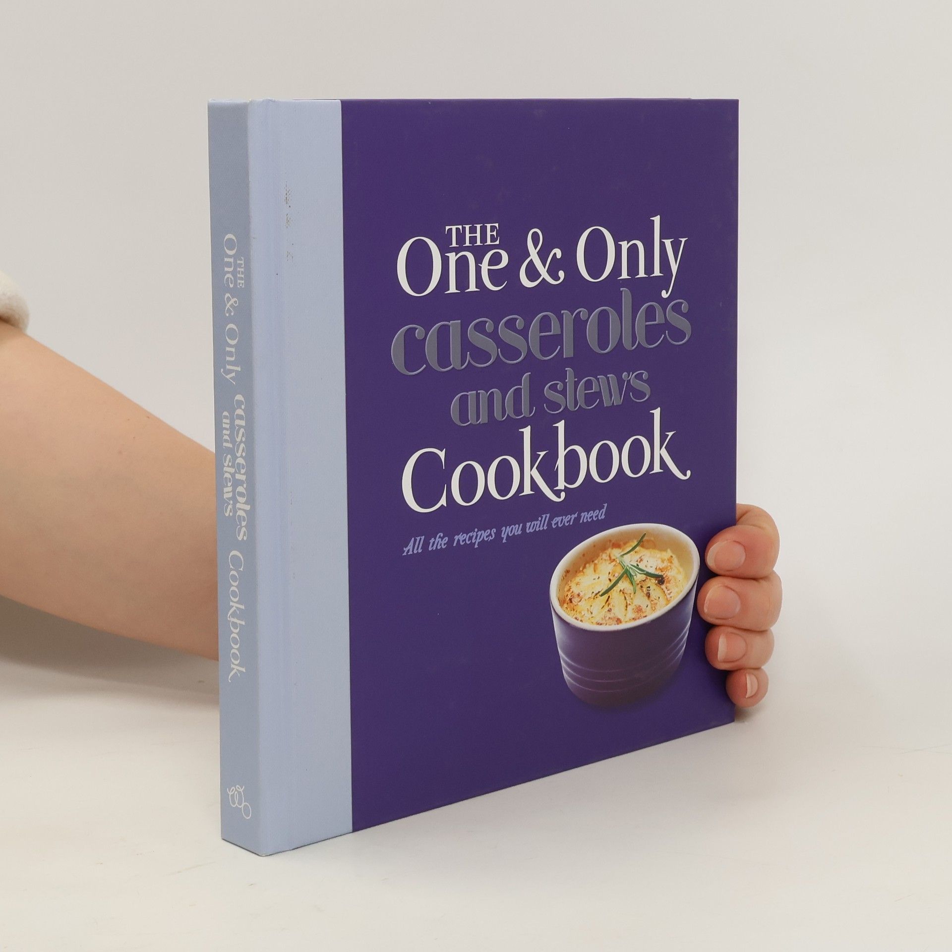 Autorenkollektiv The One and Only Casserole and Stews Cookbook