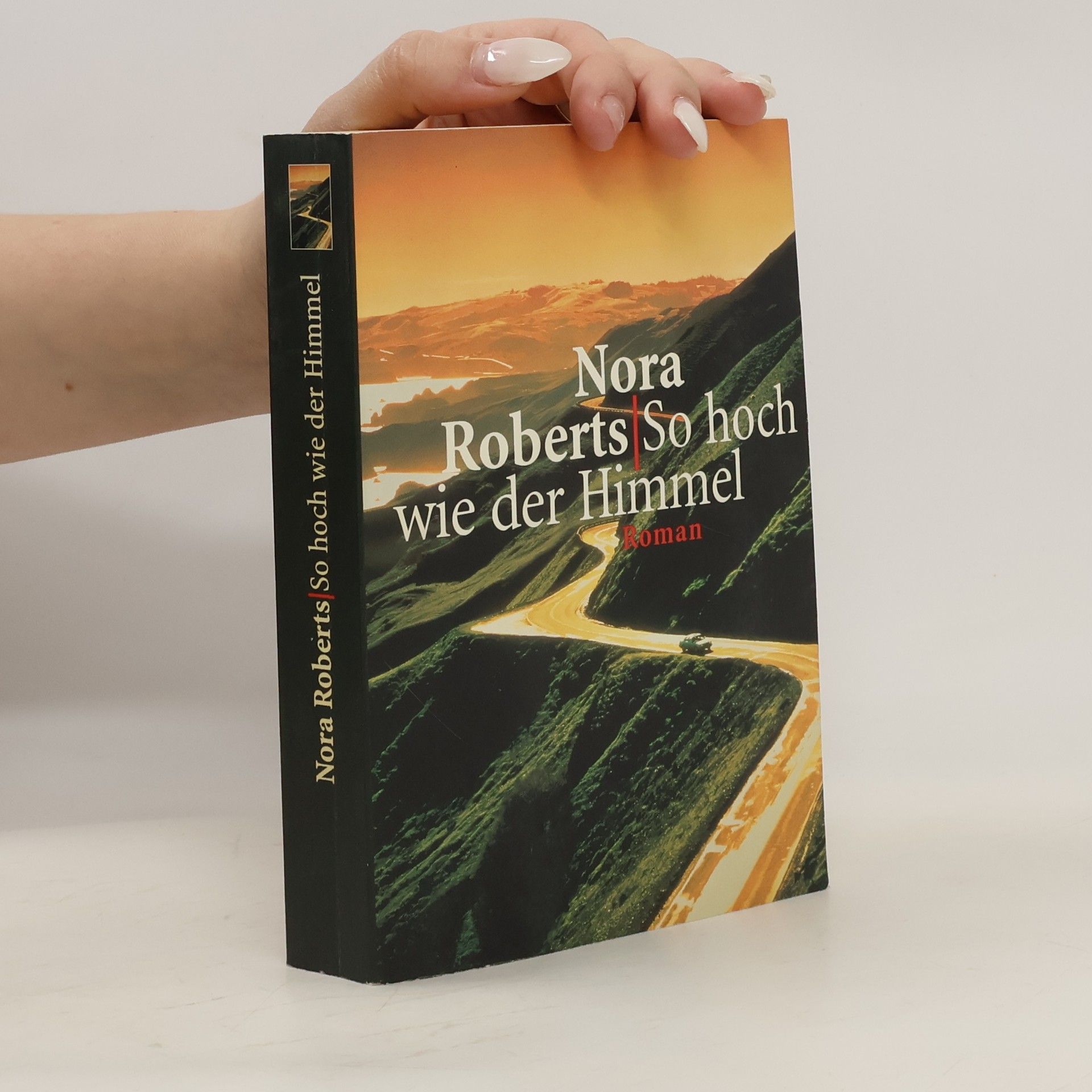Nora Roberts So hoch wie der Himmel
