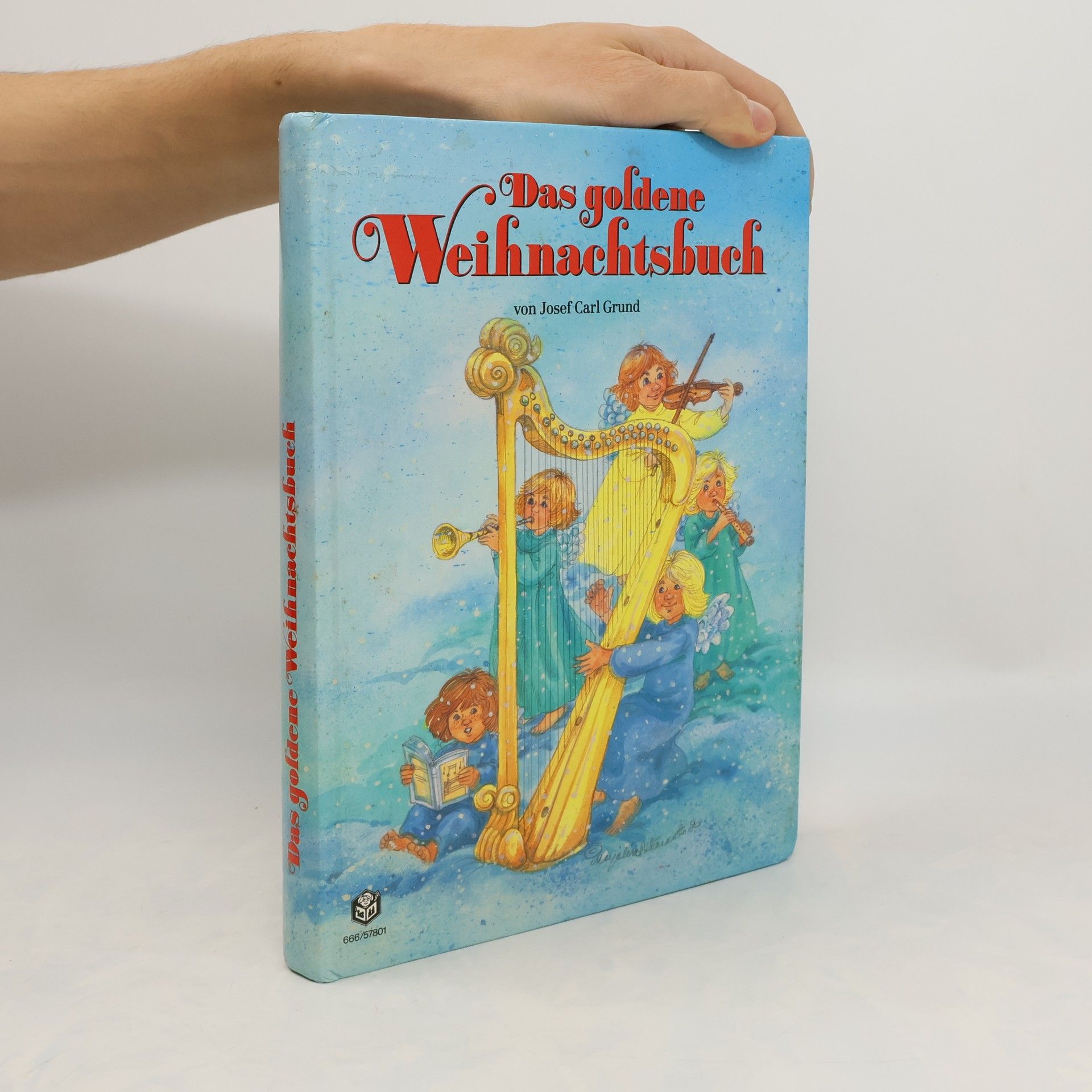 Josef Carl Grund Das Goldene Weihnachtsbuch
