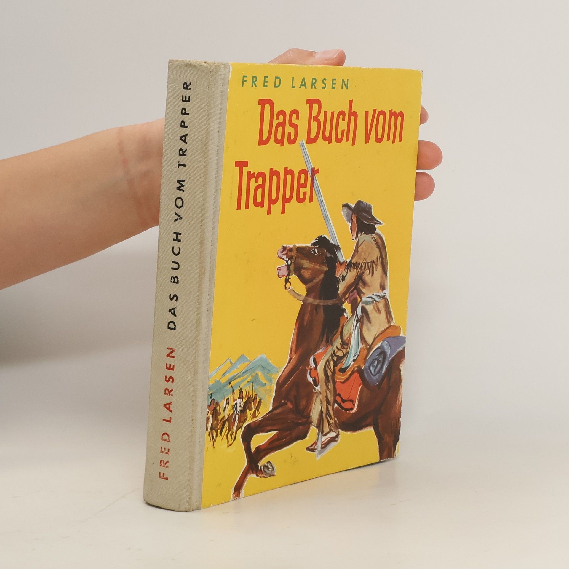 Fred Larsen Das Buch vom Trapper