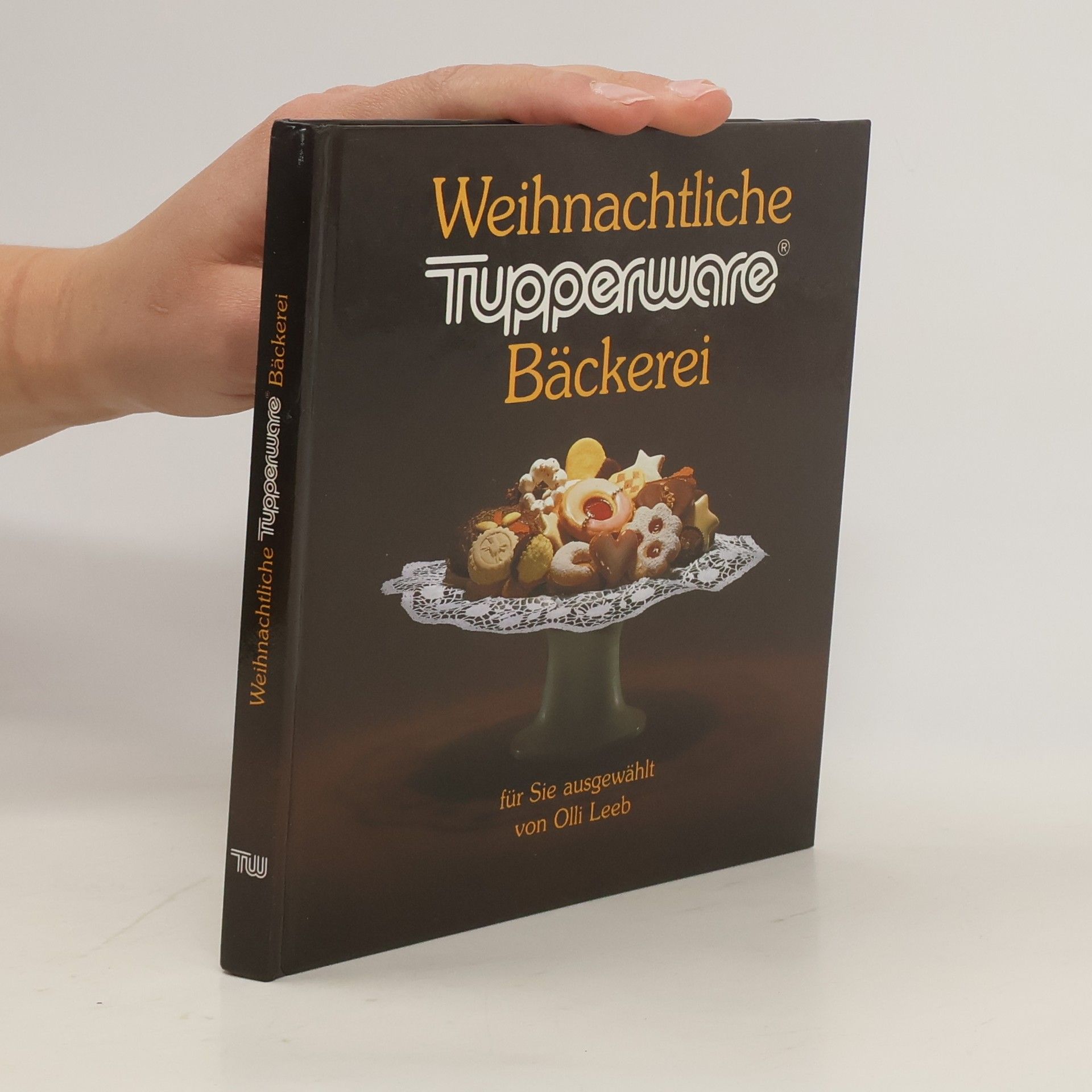 Autorenkollektiv Weihnachtliche Tupperware Bäckerei