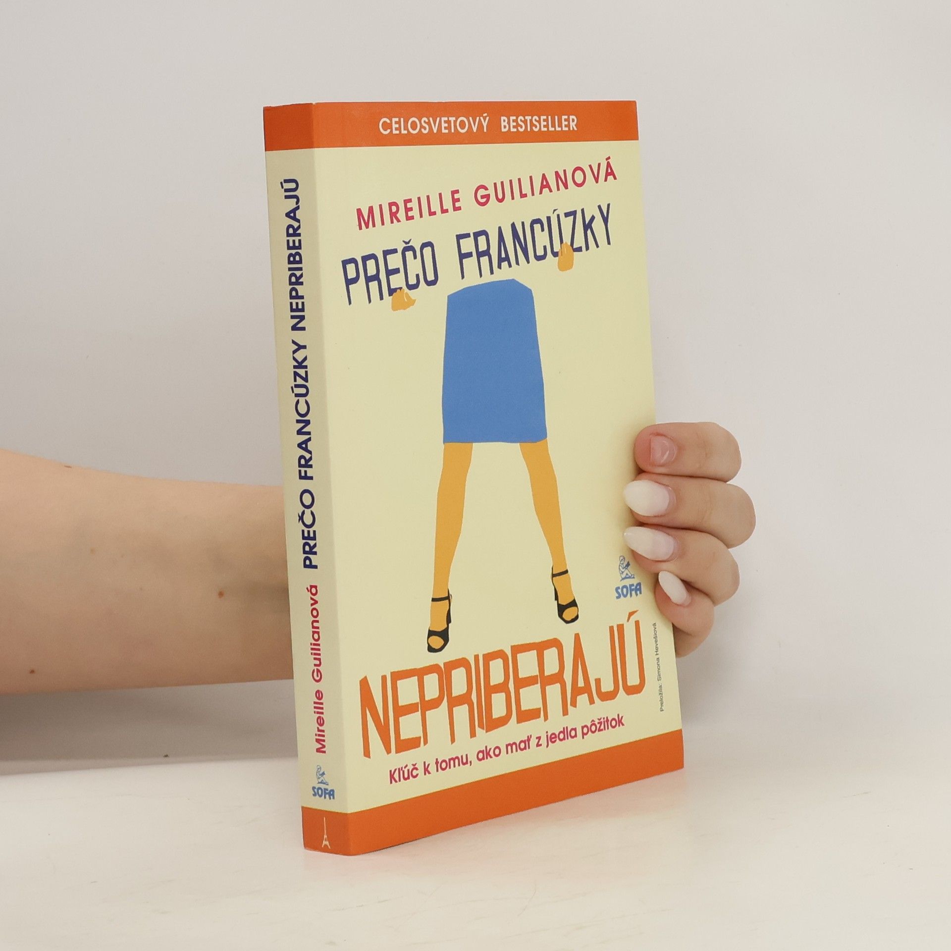 Mireille Guiliano Prečo Francúzky nepriberajú